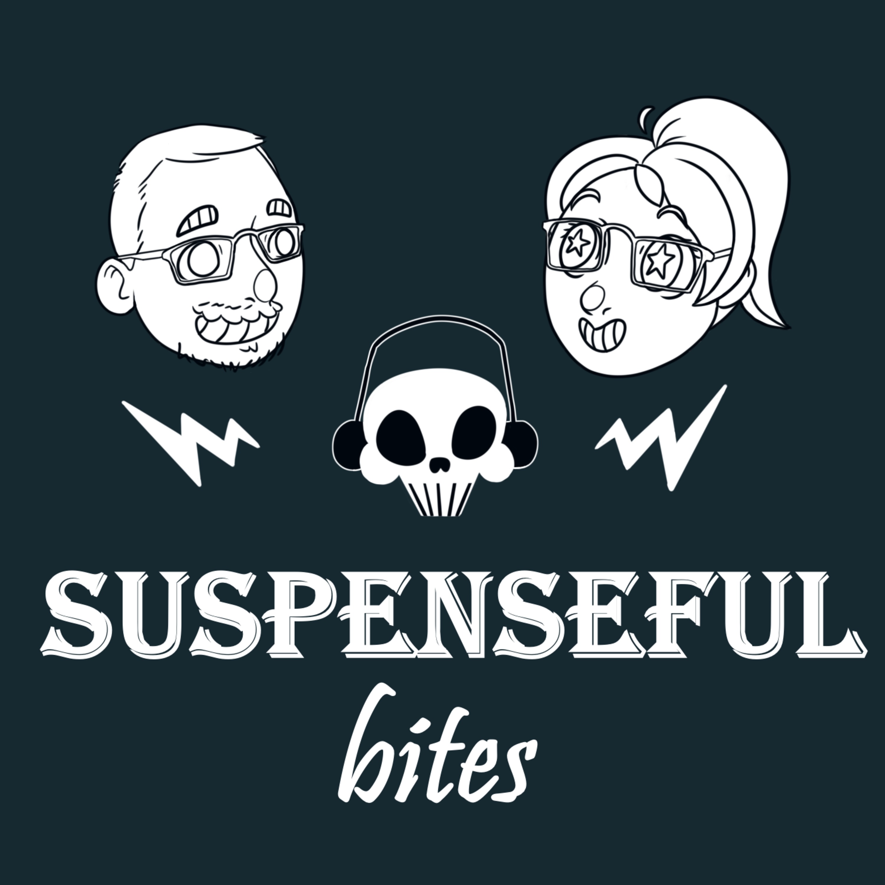 Suspenseful Bites