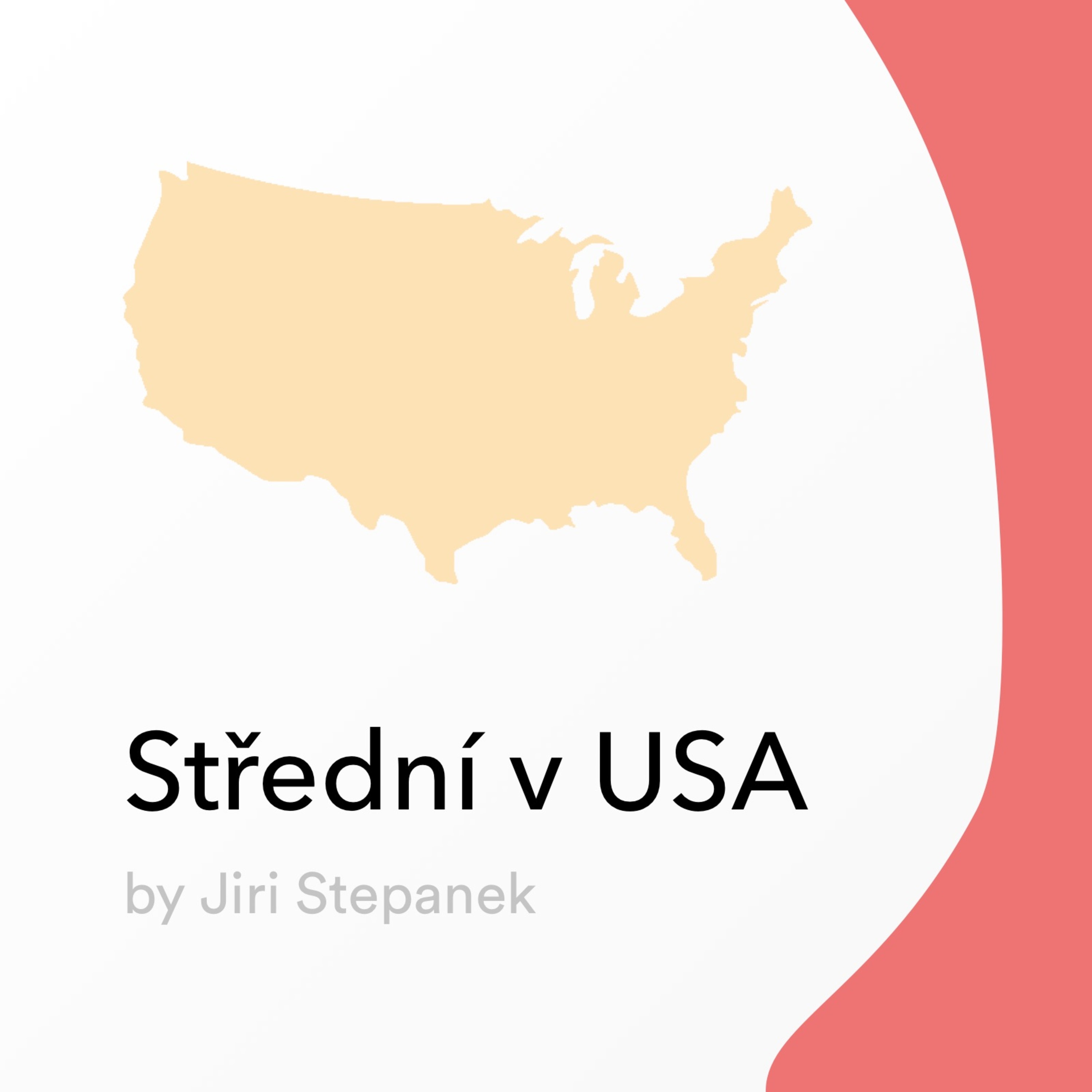 Střední v USA podcast artwork