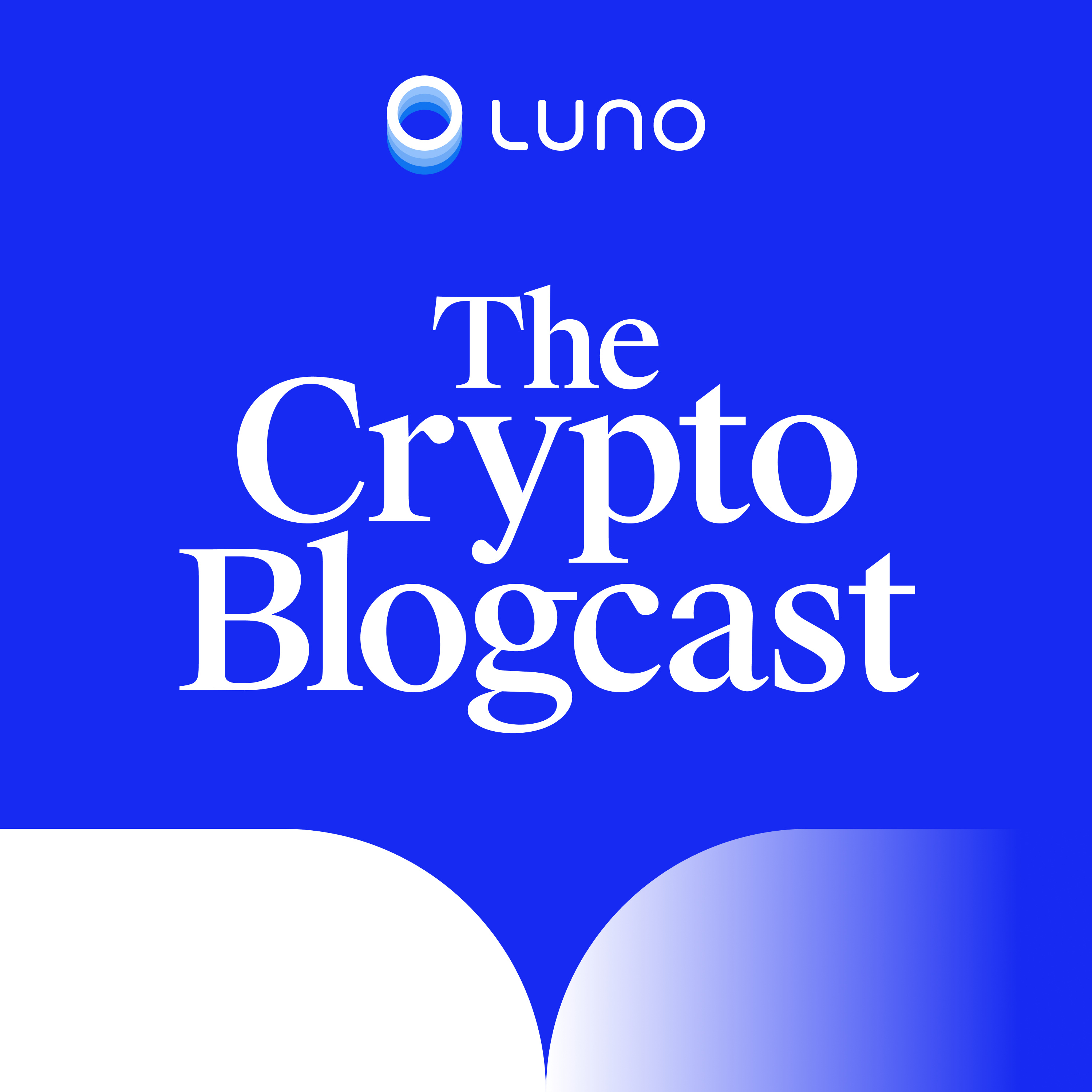 Crypto Blogcast by Luno