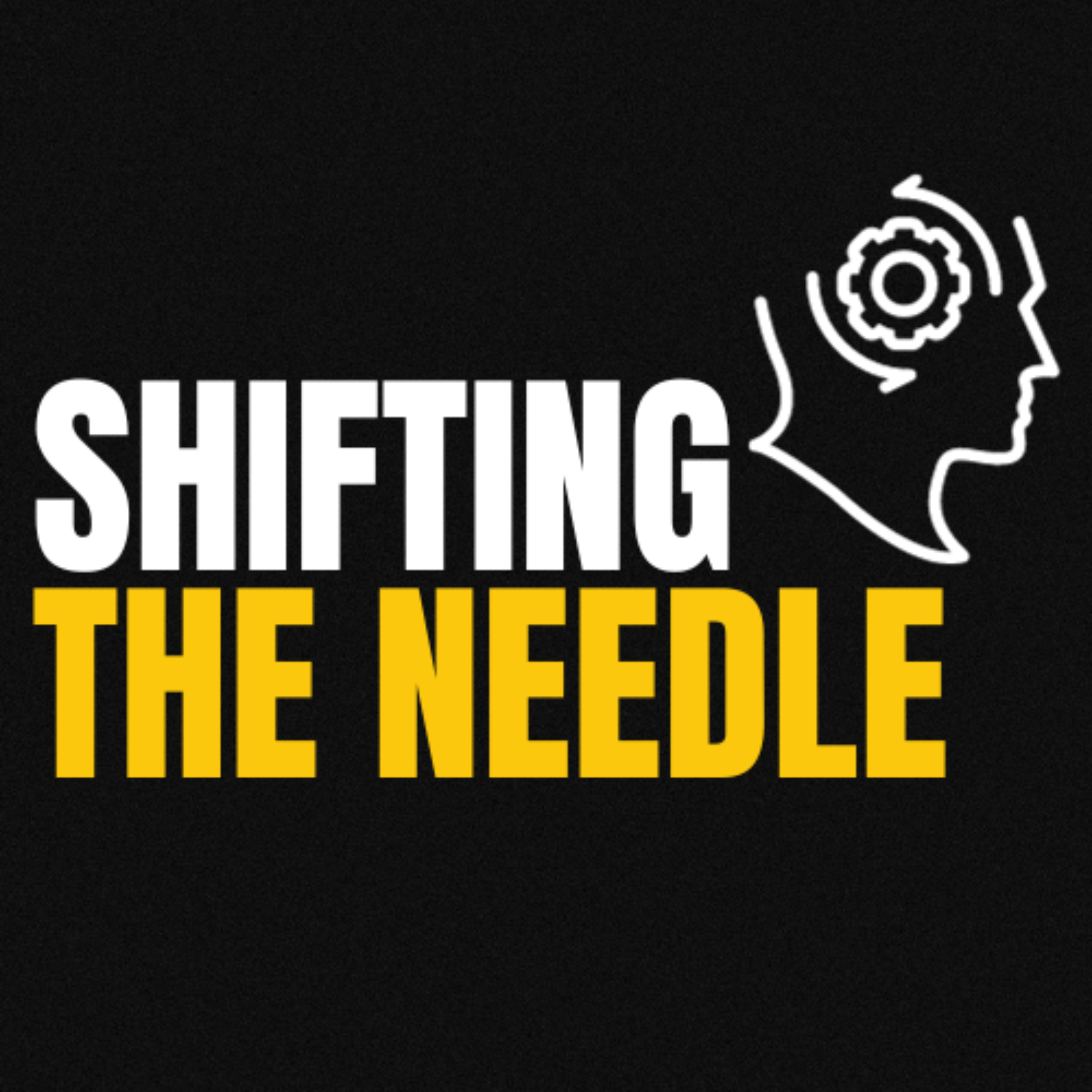 Shifting the Needle