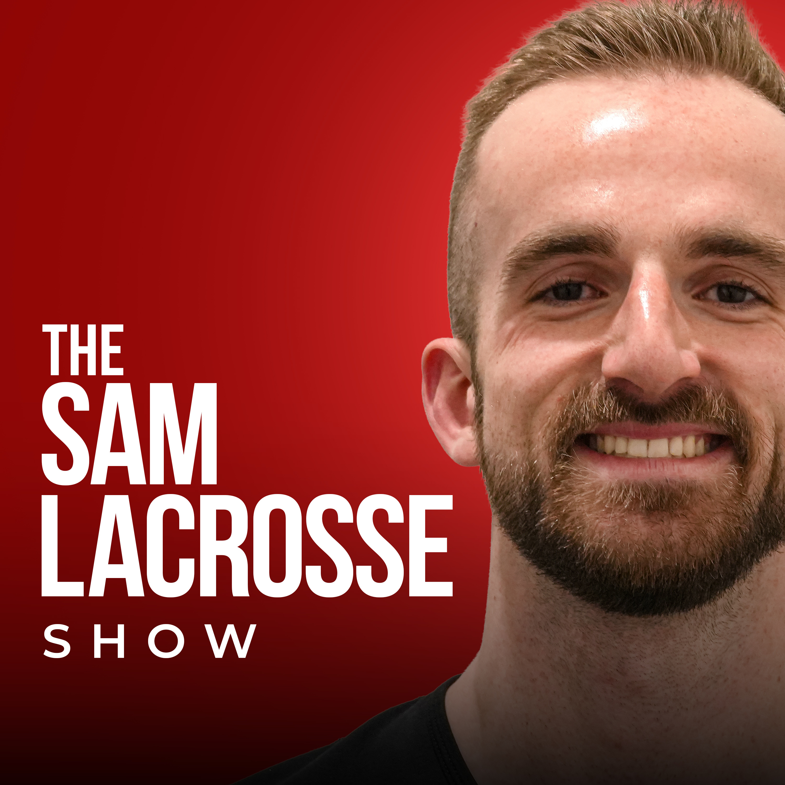 The Sam LaCrosse Show