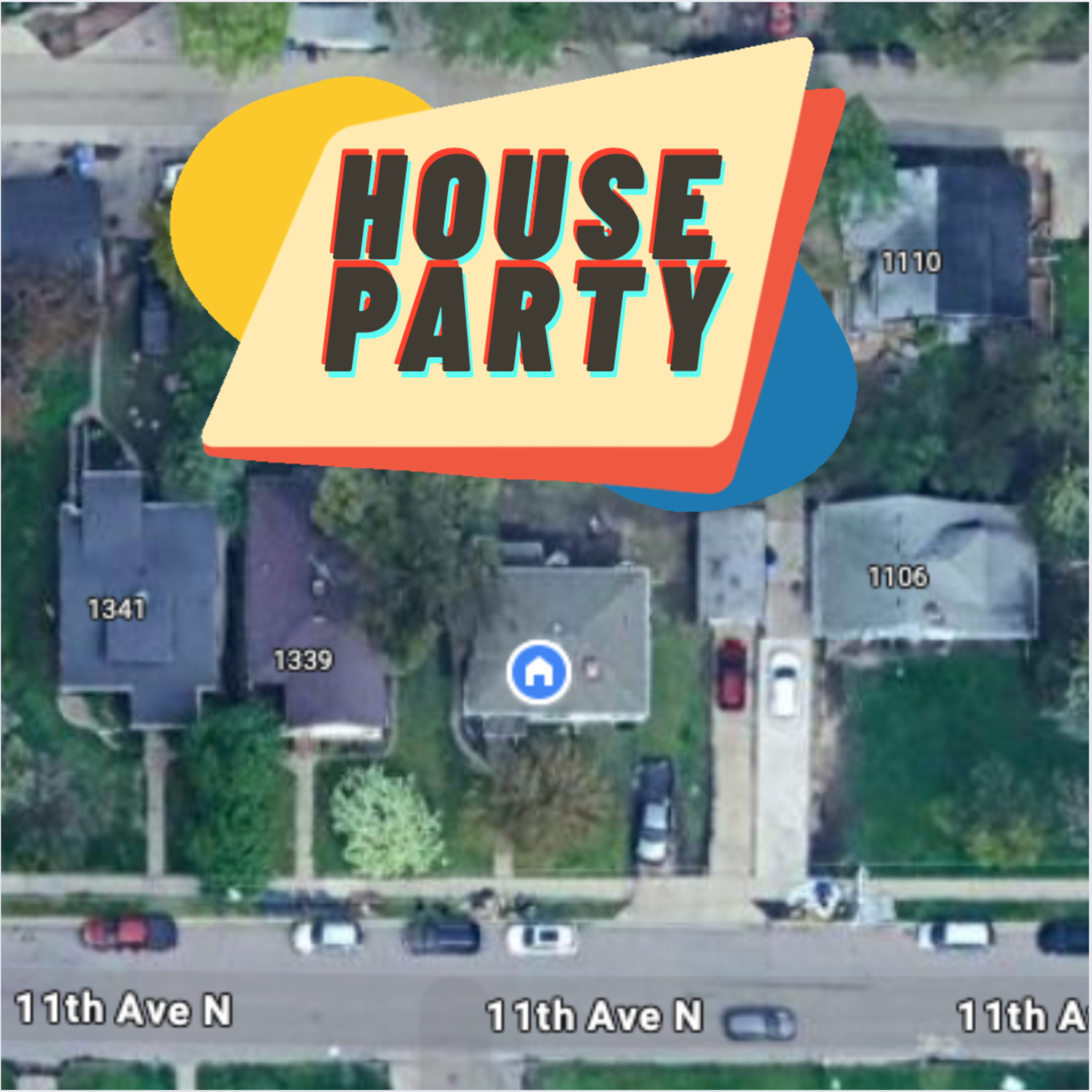 HOUSE PARTY