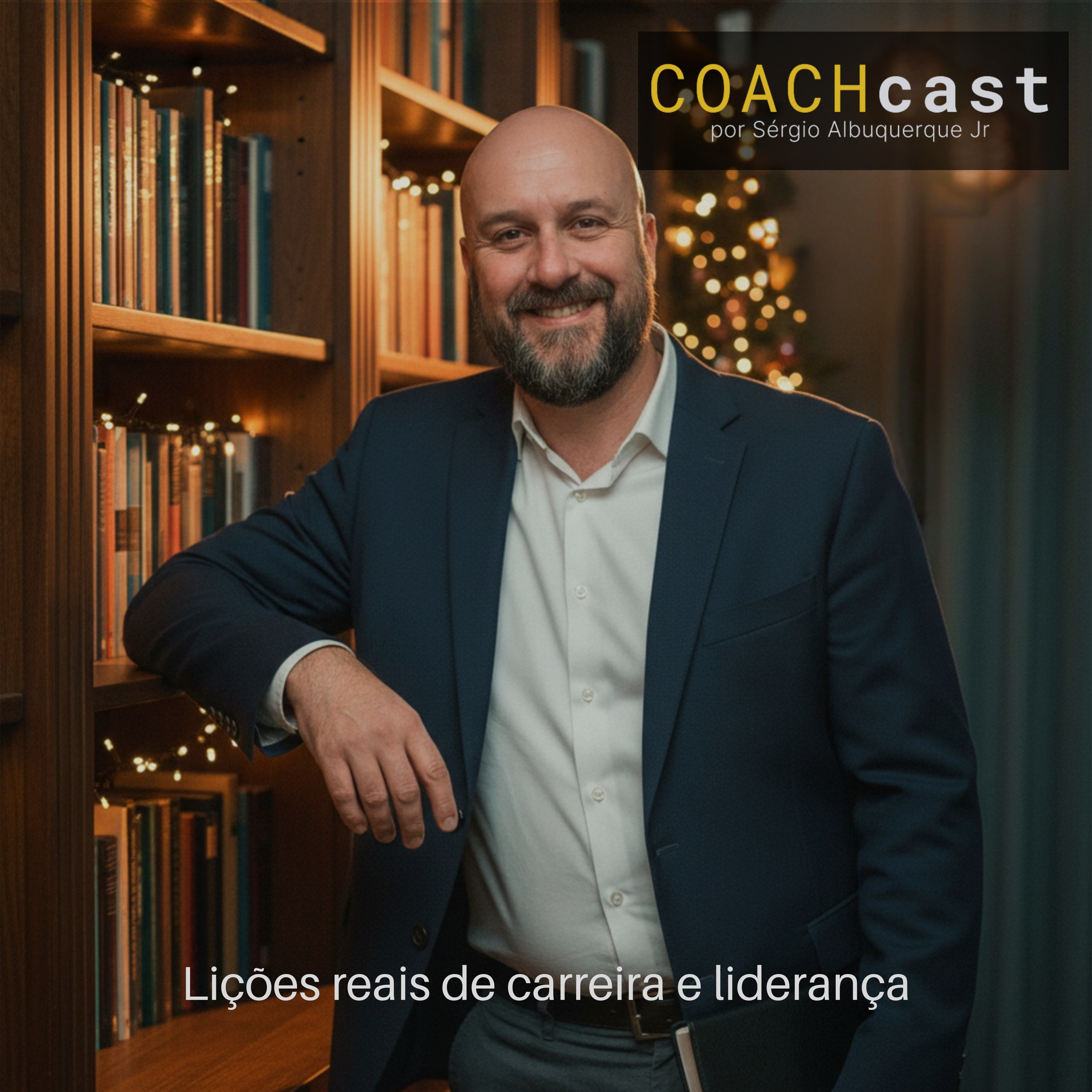 COACHcast | Lições reais de carreira e liderança podcast artwork
