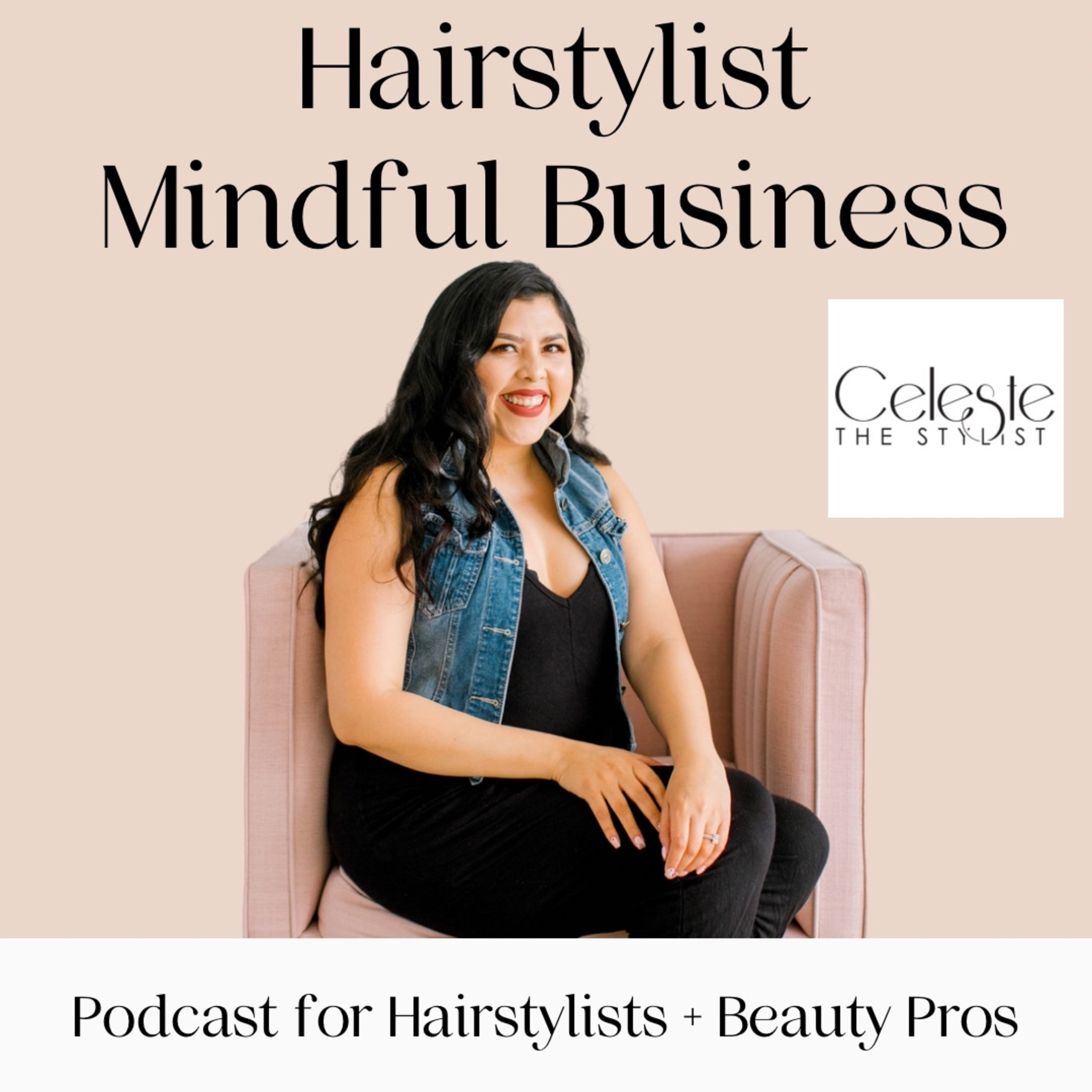Hairstylist Mindful Business 