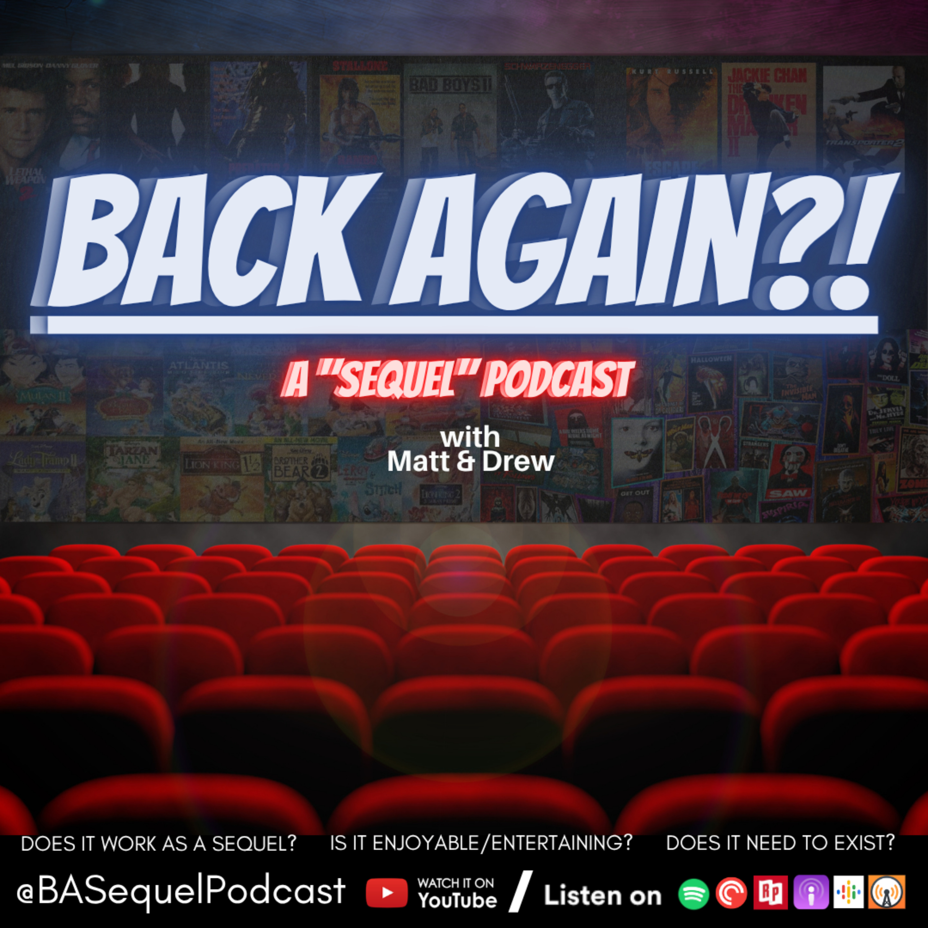 BACK AGAIN?! Sequel Podcast