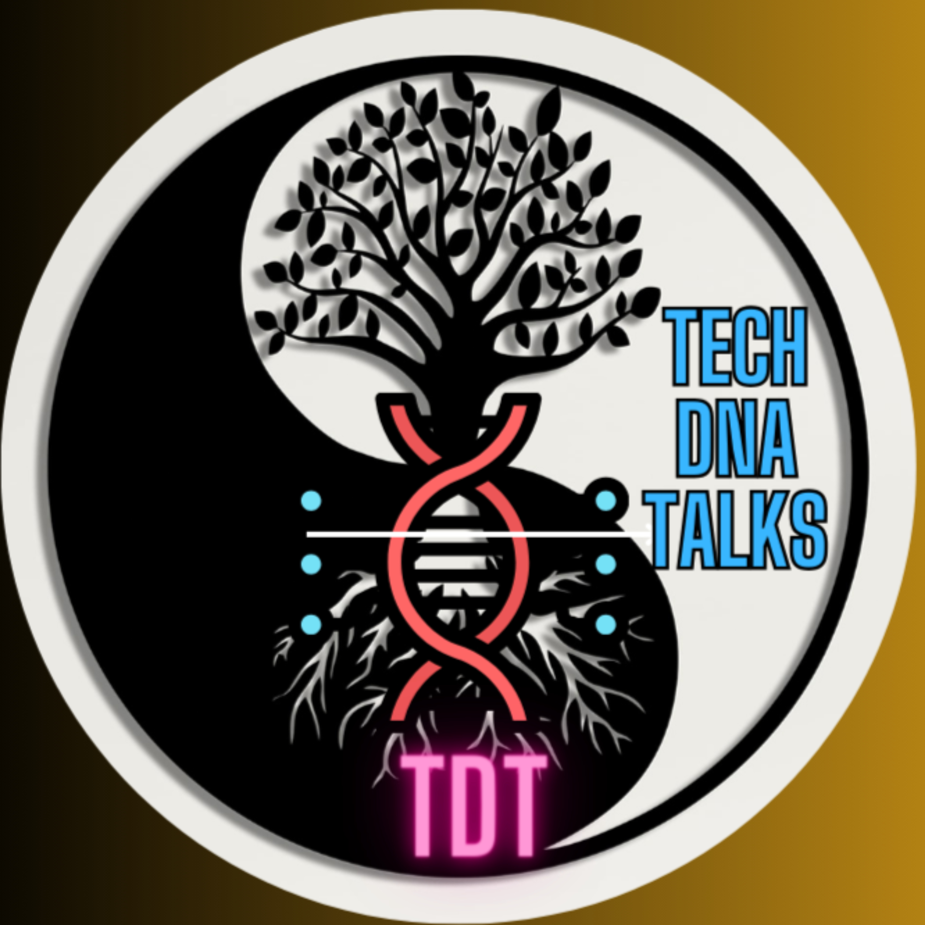 The TDT Show: Tech DNA Talks