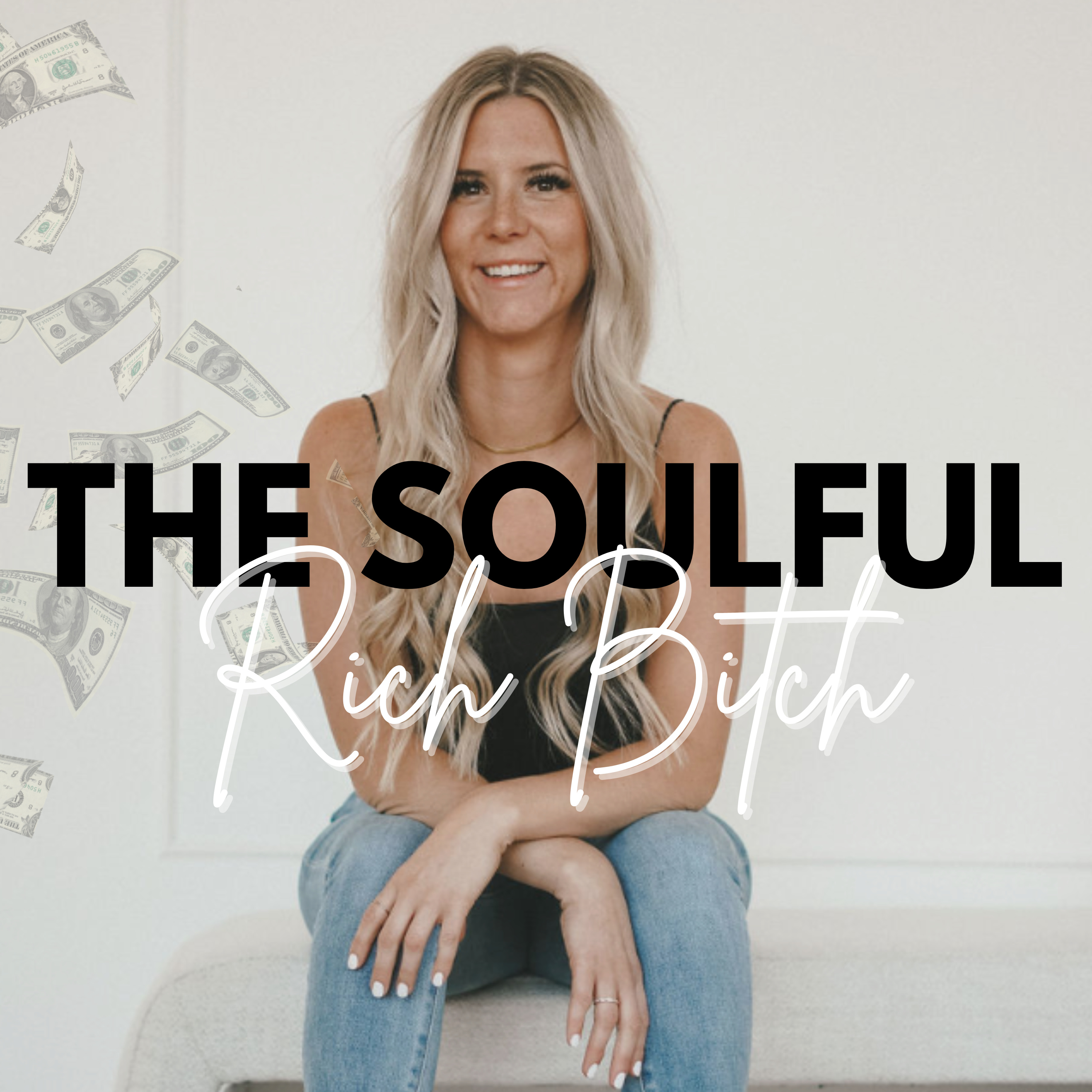 The Soulful Rich Bitch Show