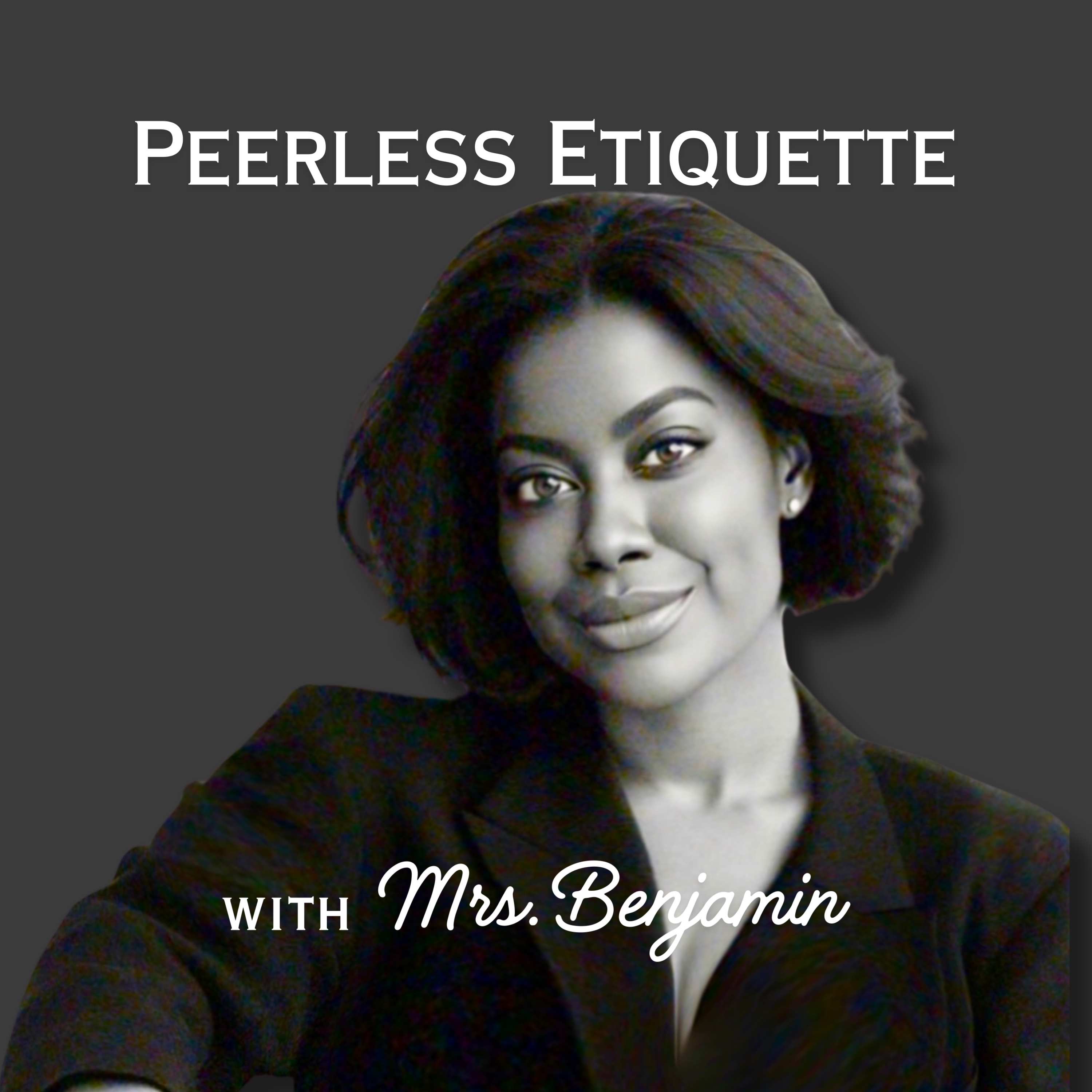 Peerless Etiquette