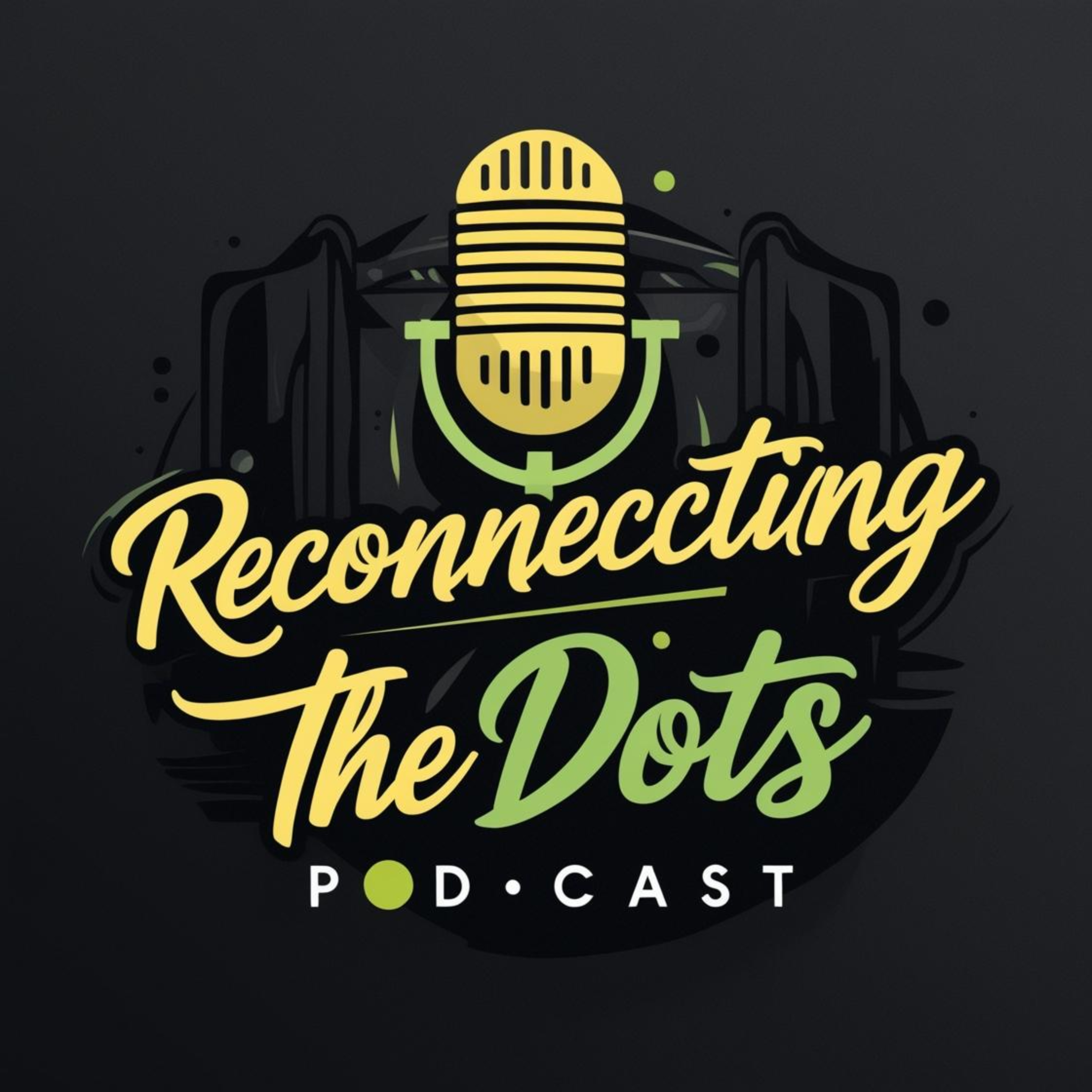 ReconnectingTHEDots PODCAST