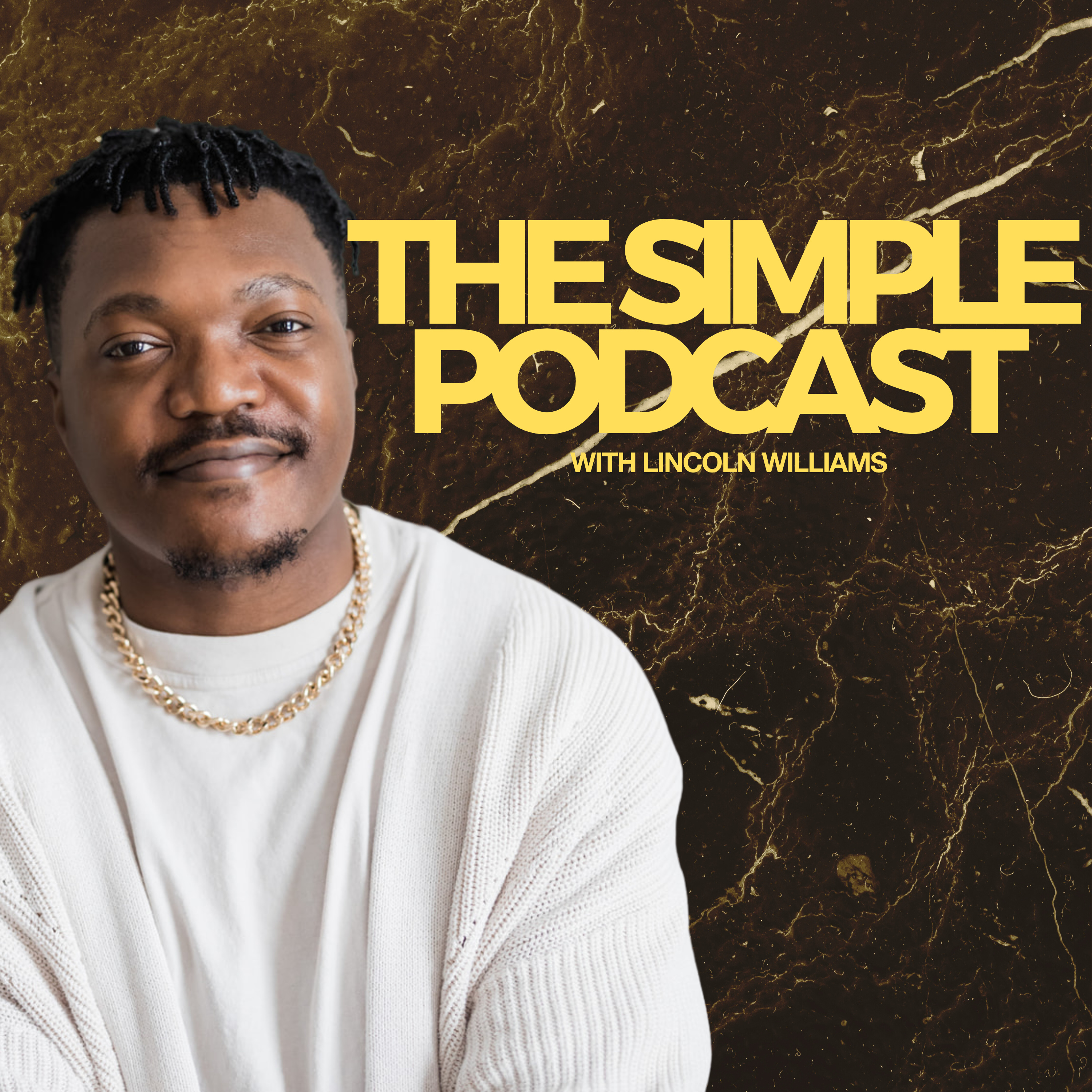 The Simple Podcast with Lincoln Williams