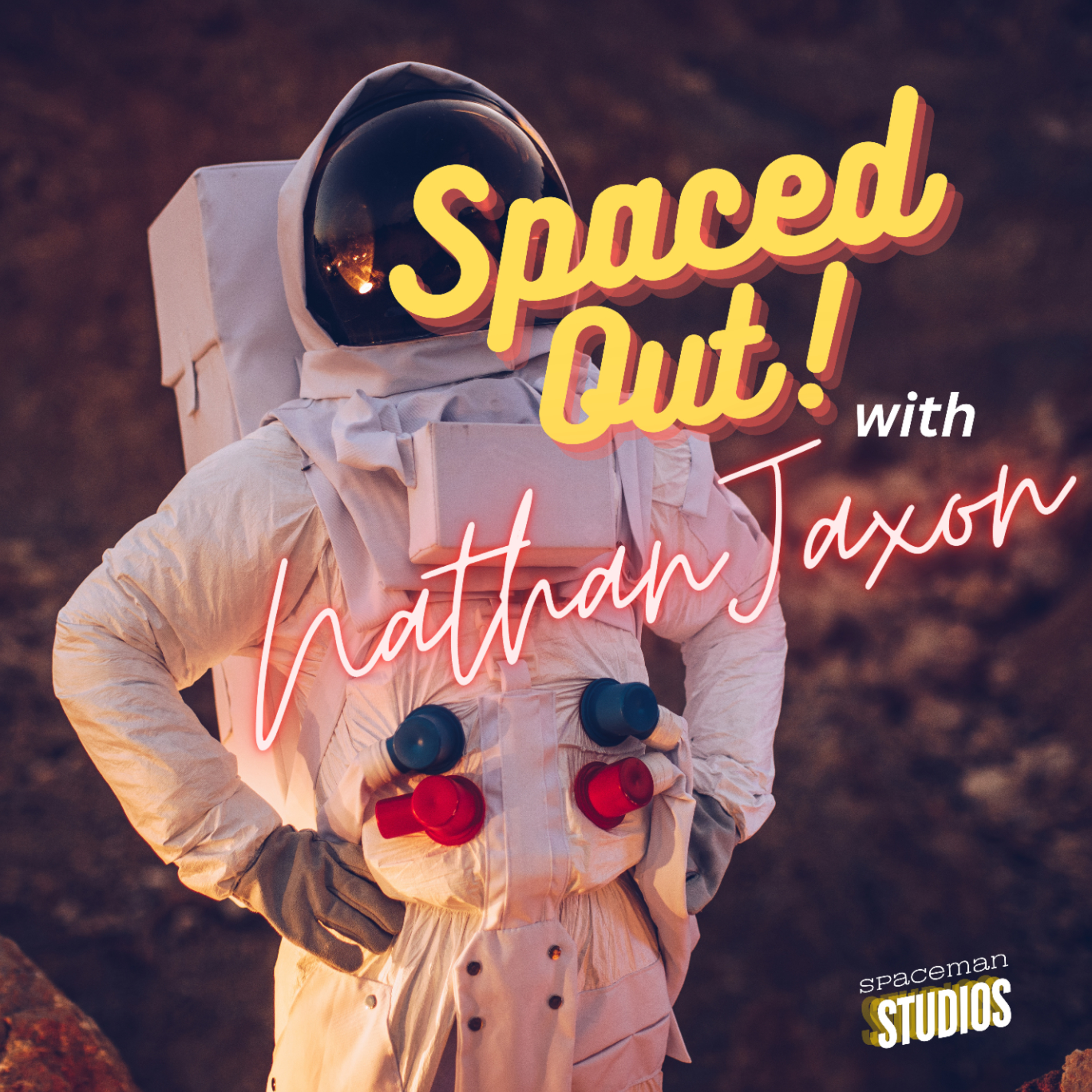 Spaced Out W/ Nathan Jaxon