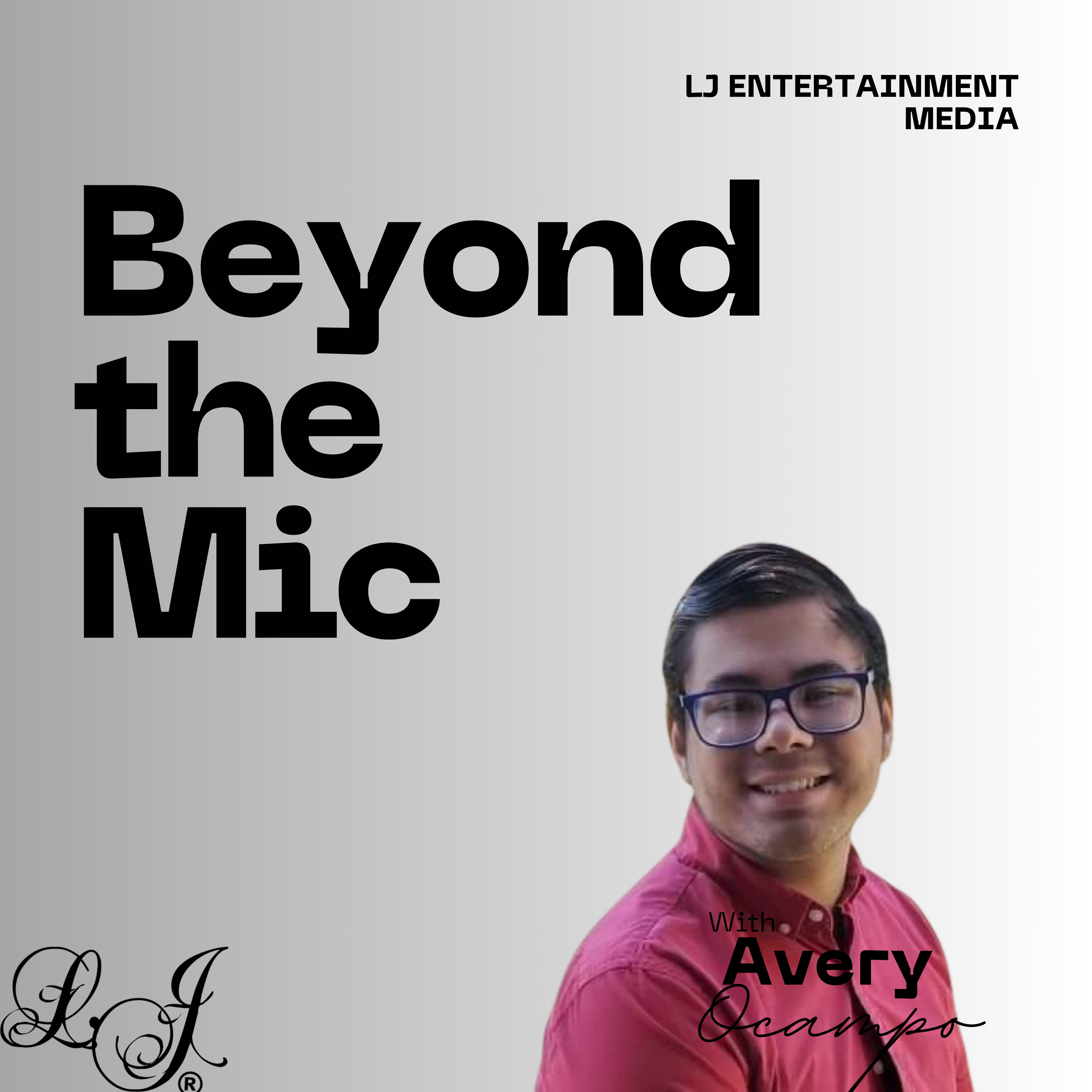 Beyond the Mic with Avery Ocampo
