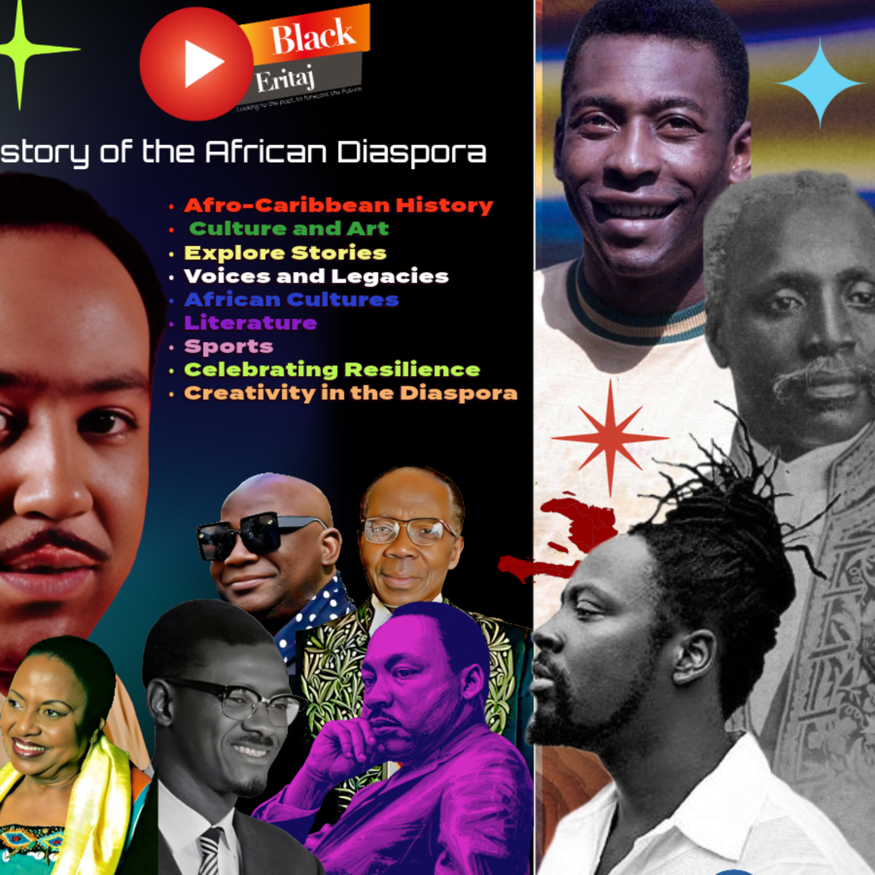 Black Éritaj : History of the African Diaspora 