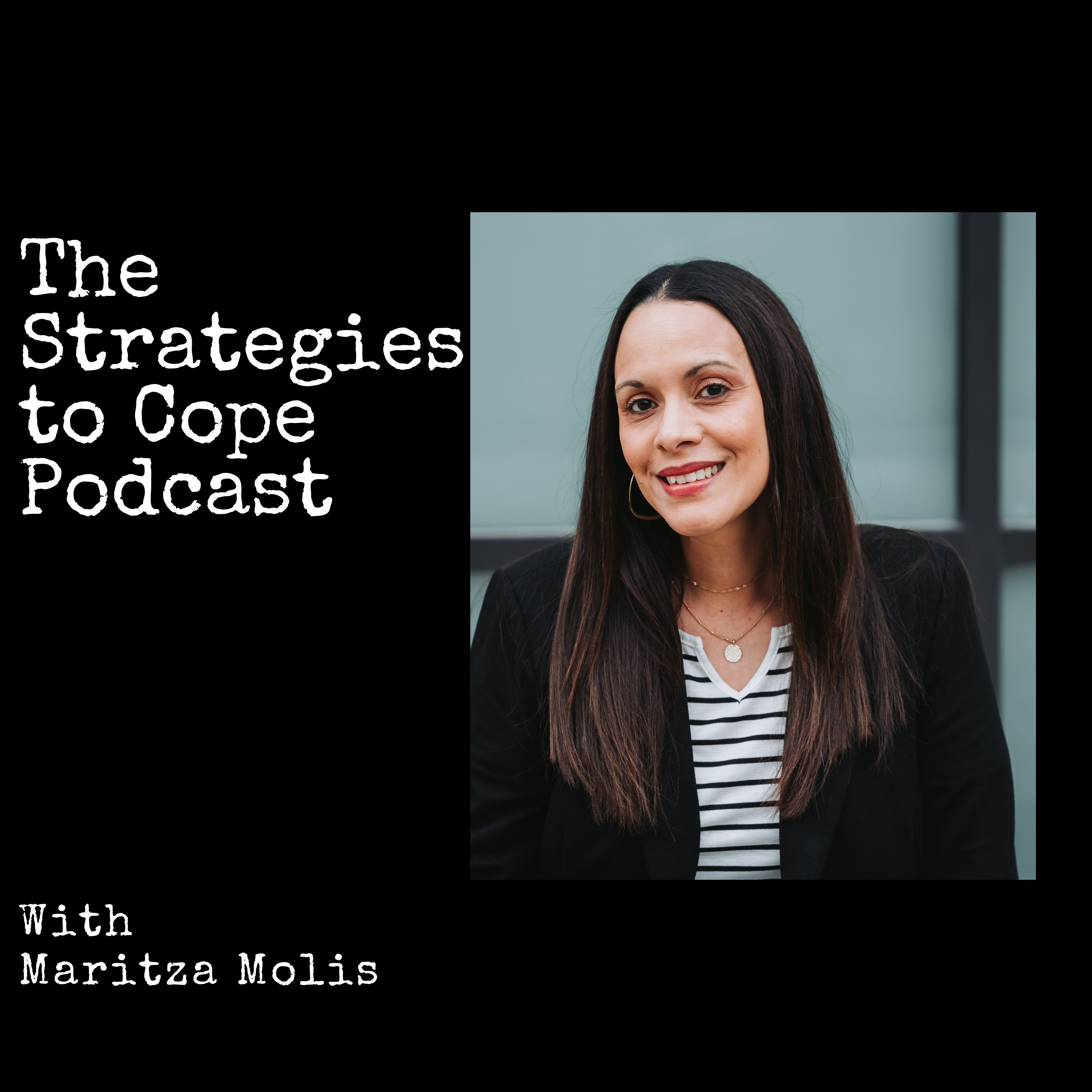 Episode 1: Welcome to Strategies to Cope episode artwork