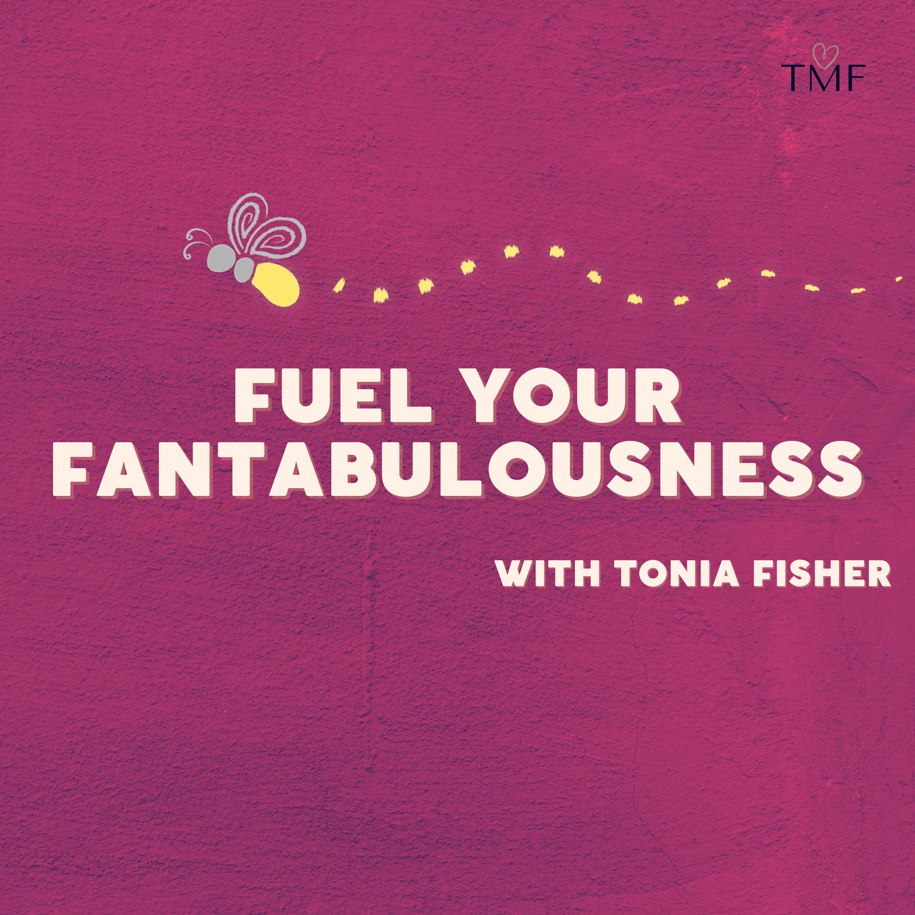 Fuel Your Fantabulousness