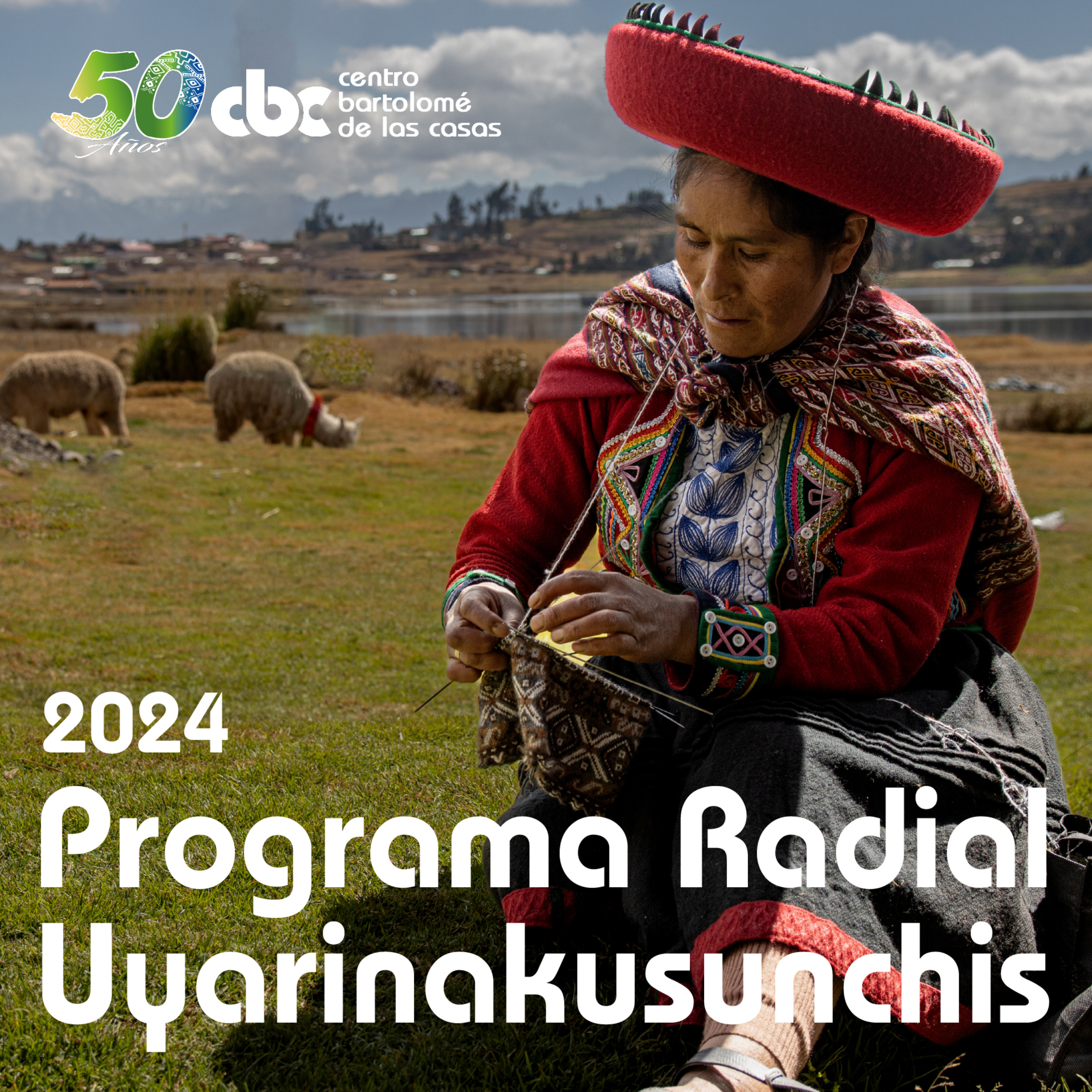 Programa Radial Uyarinakusunchis - CBC Temporada 2024
