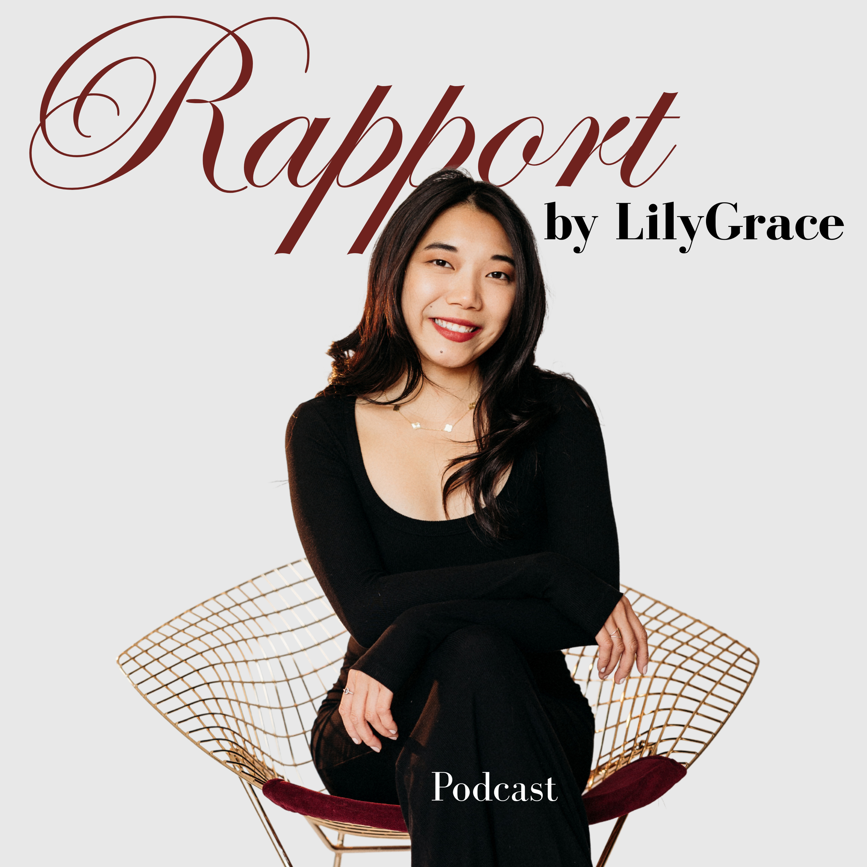 Rapport By LilyGrace