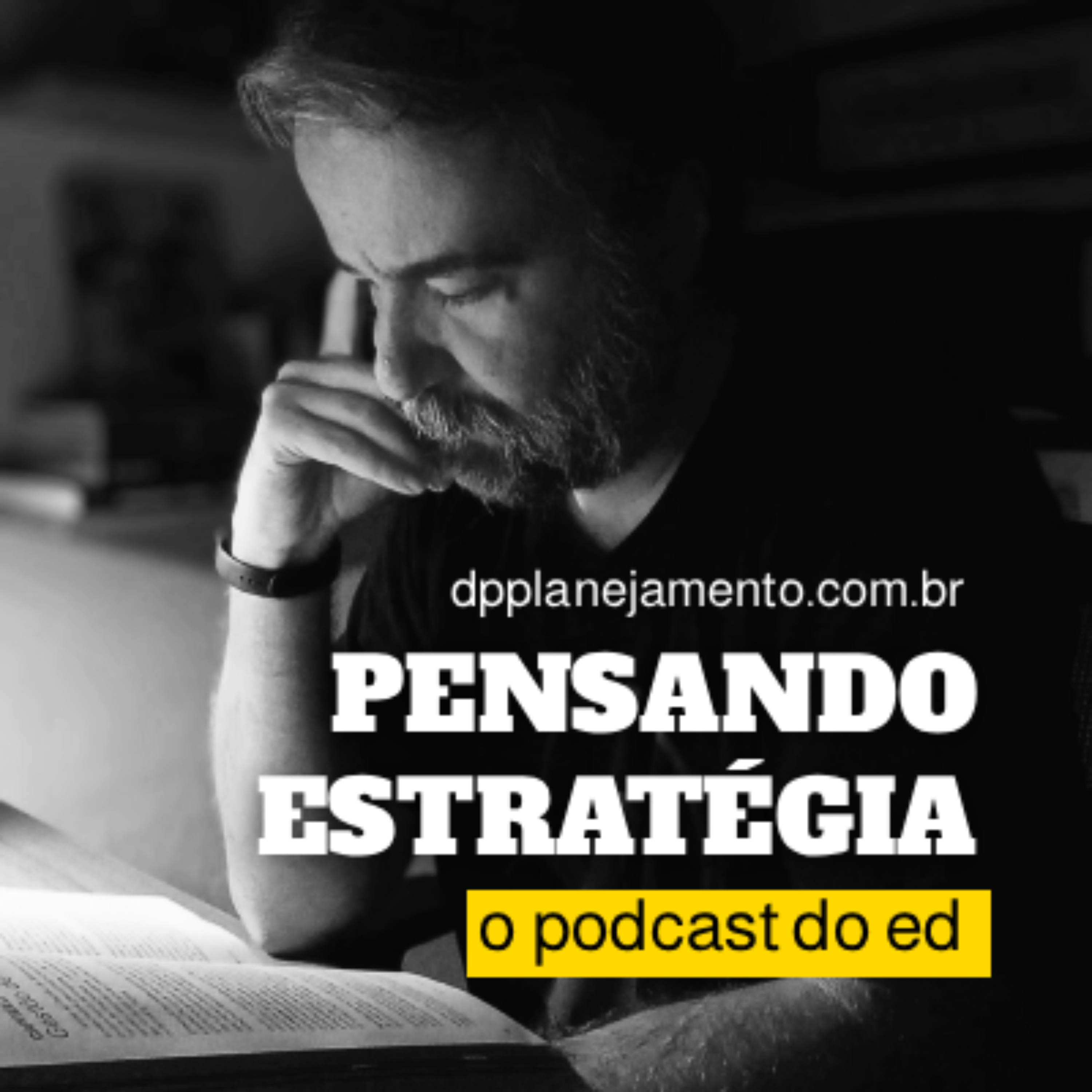 Pensando Estratégia | PodCast do Ed