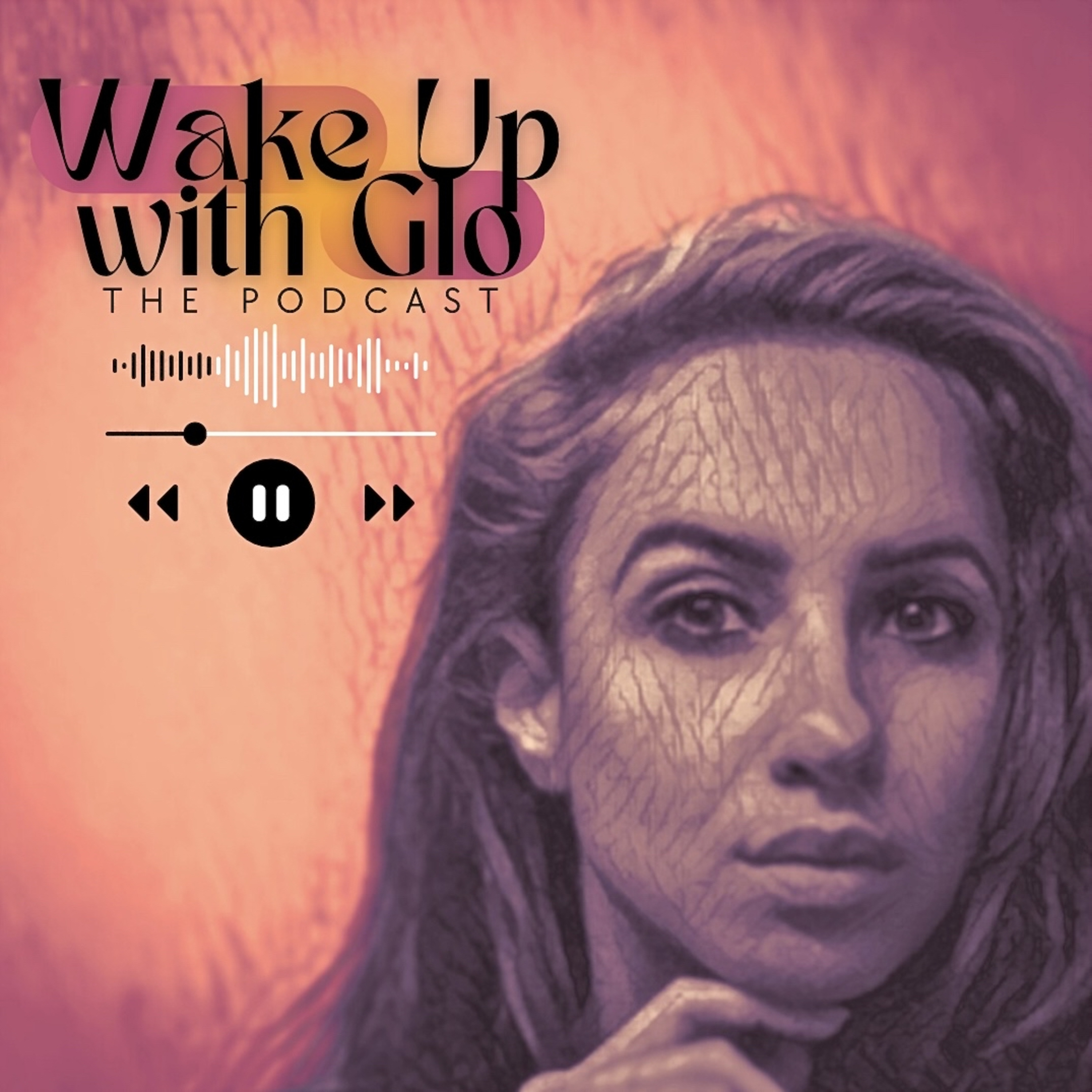 Wake Up with Glo