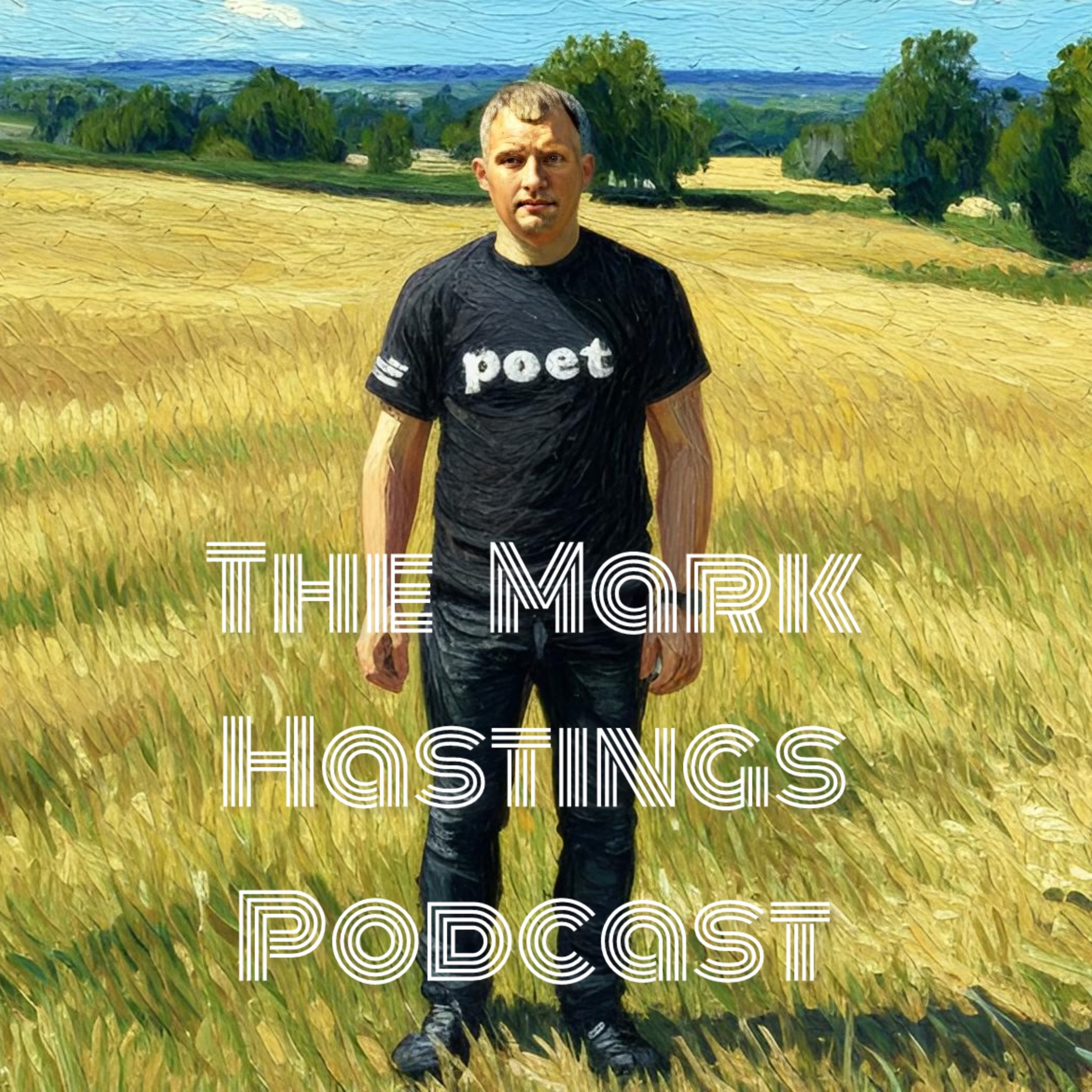 The Mark Hastings Podcast