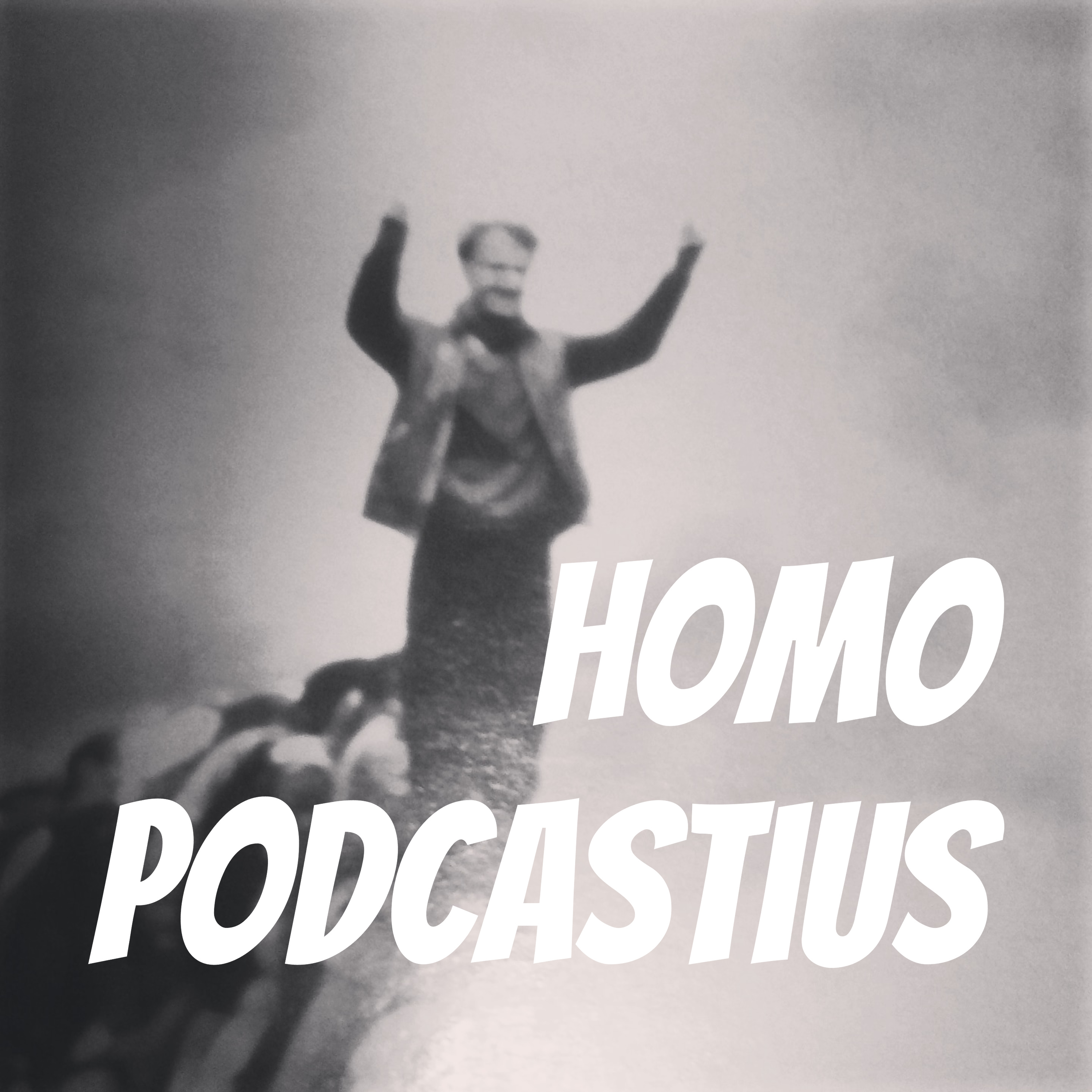 Homo Podcastius