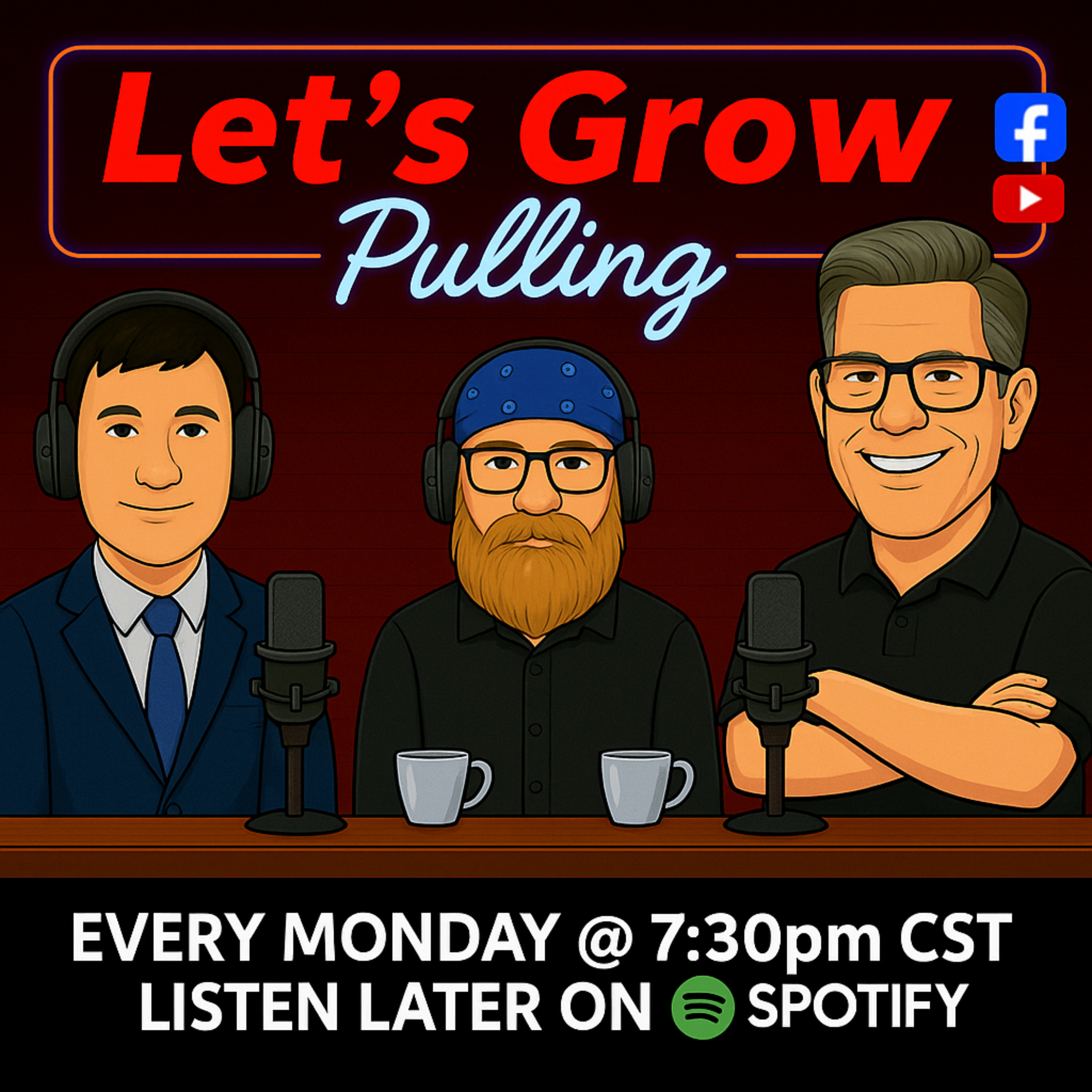 Let\'s Grow Pulling Podcast