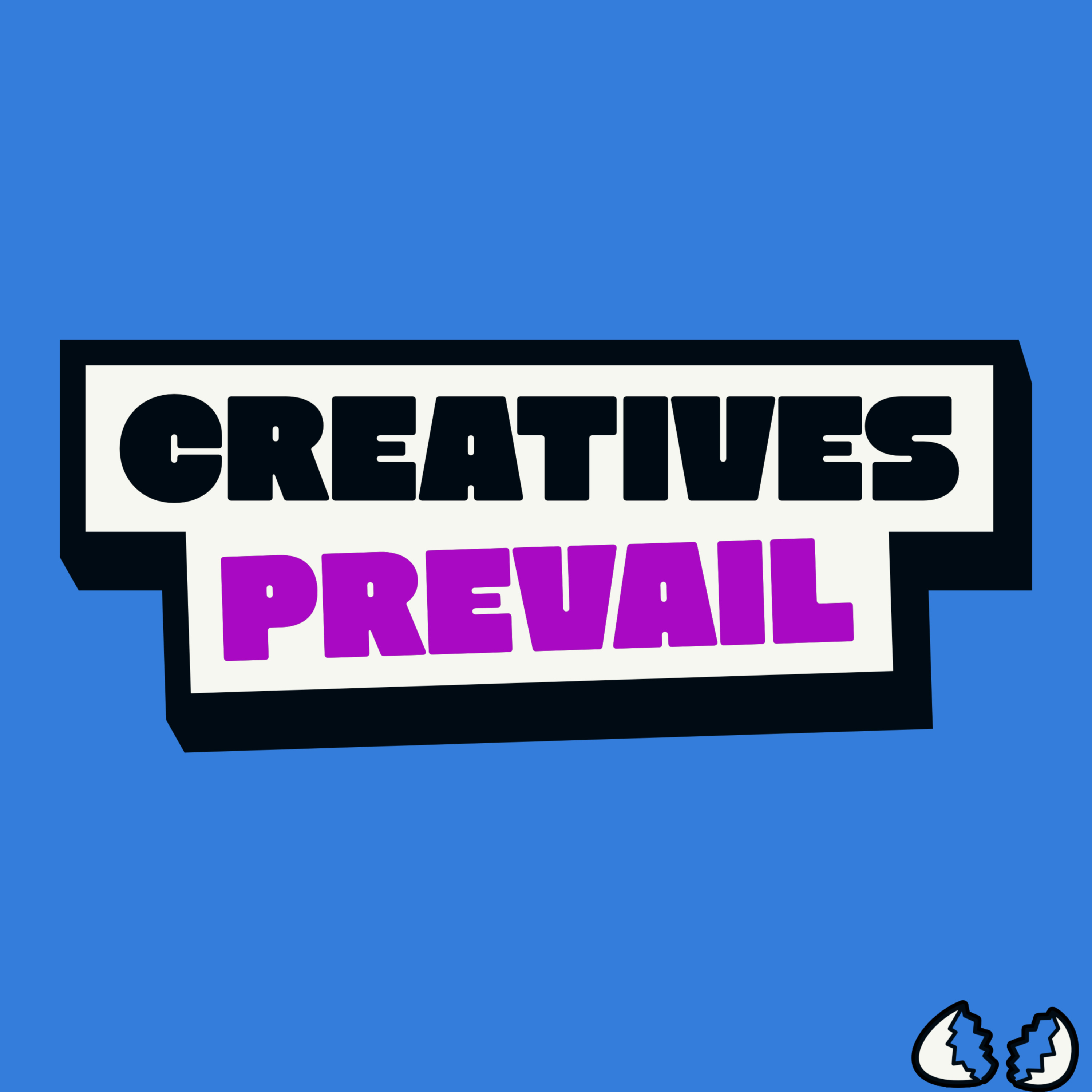 Creatives Prevail