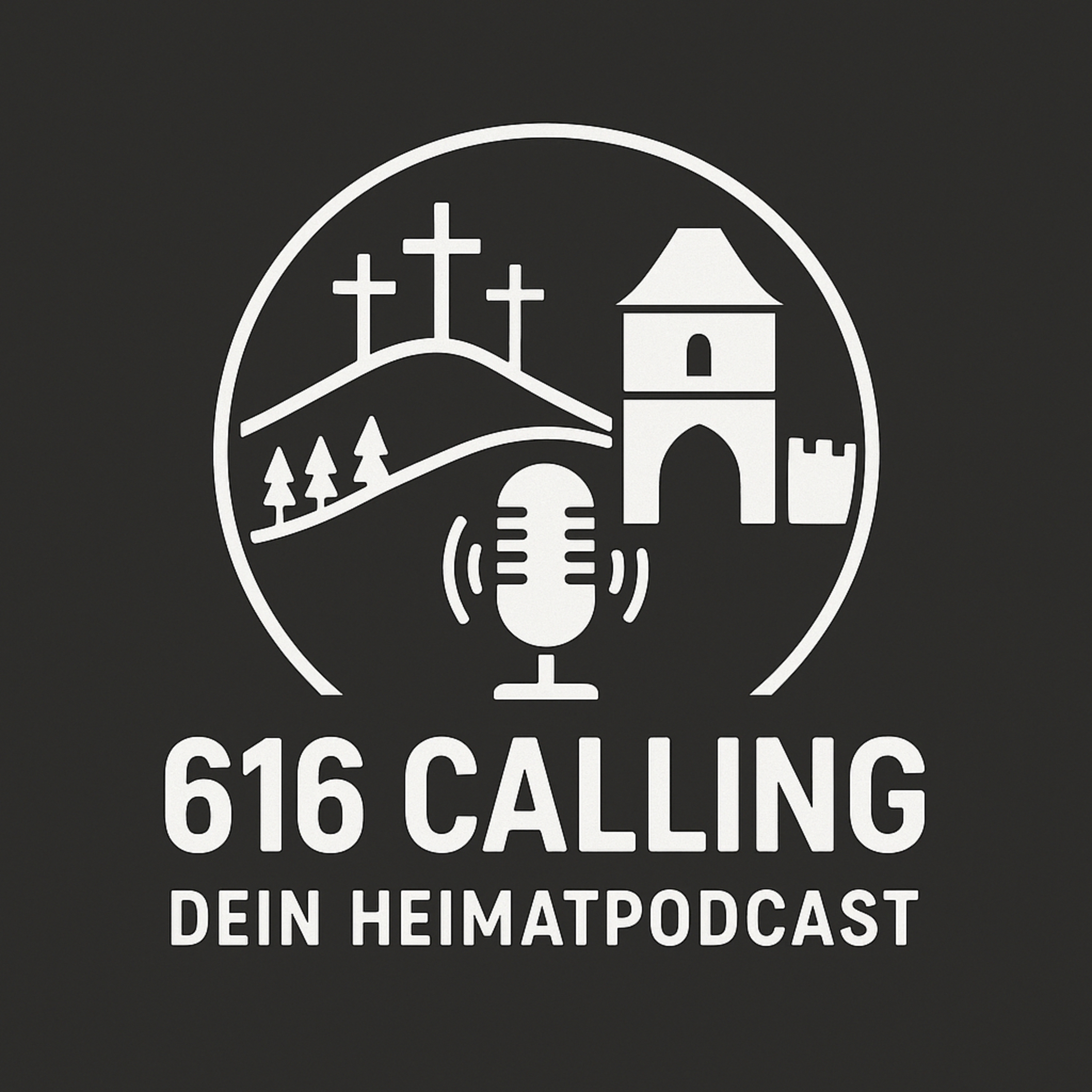616 Calling - Dein Heimatpodcast