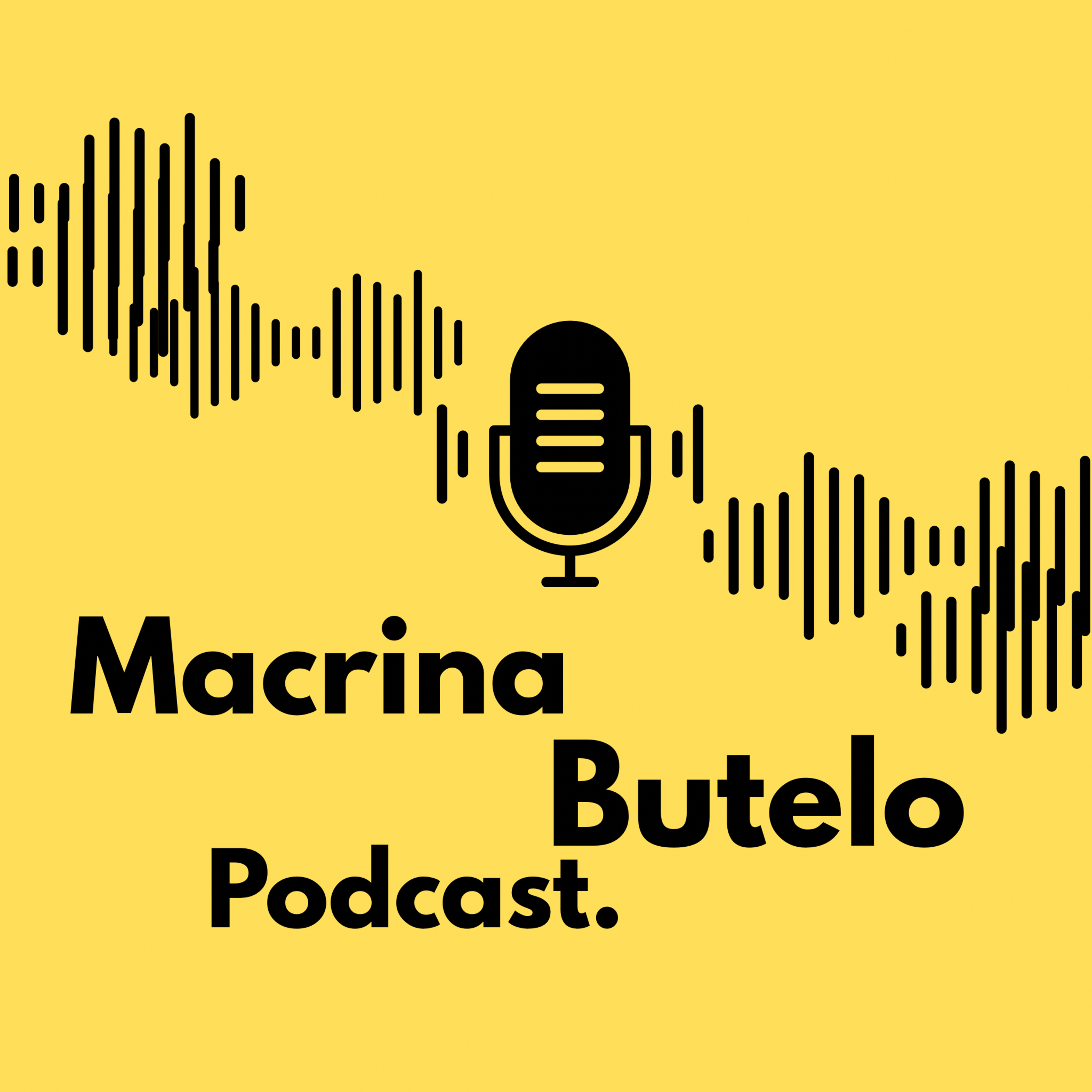 The Macrina Butelo Podcast