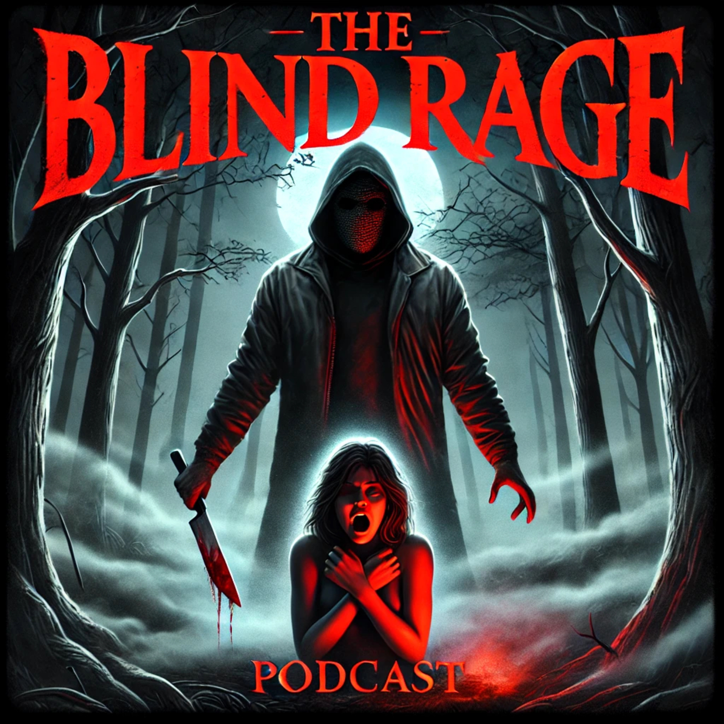 The Blind Rage podcast: Horror Movie Commentaries