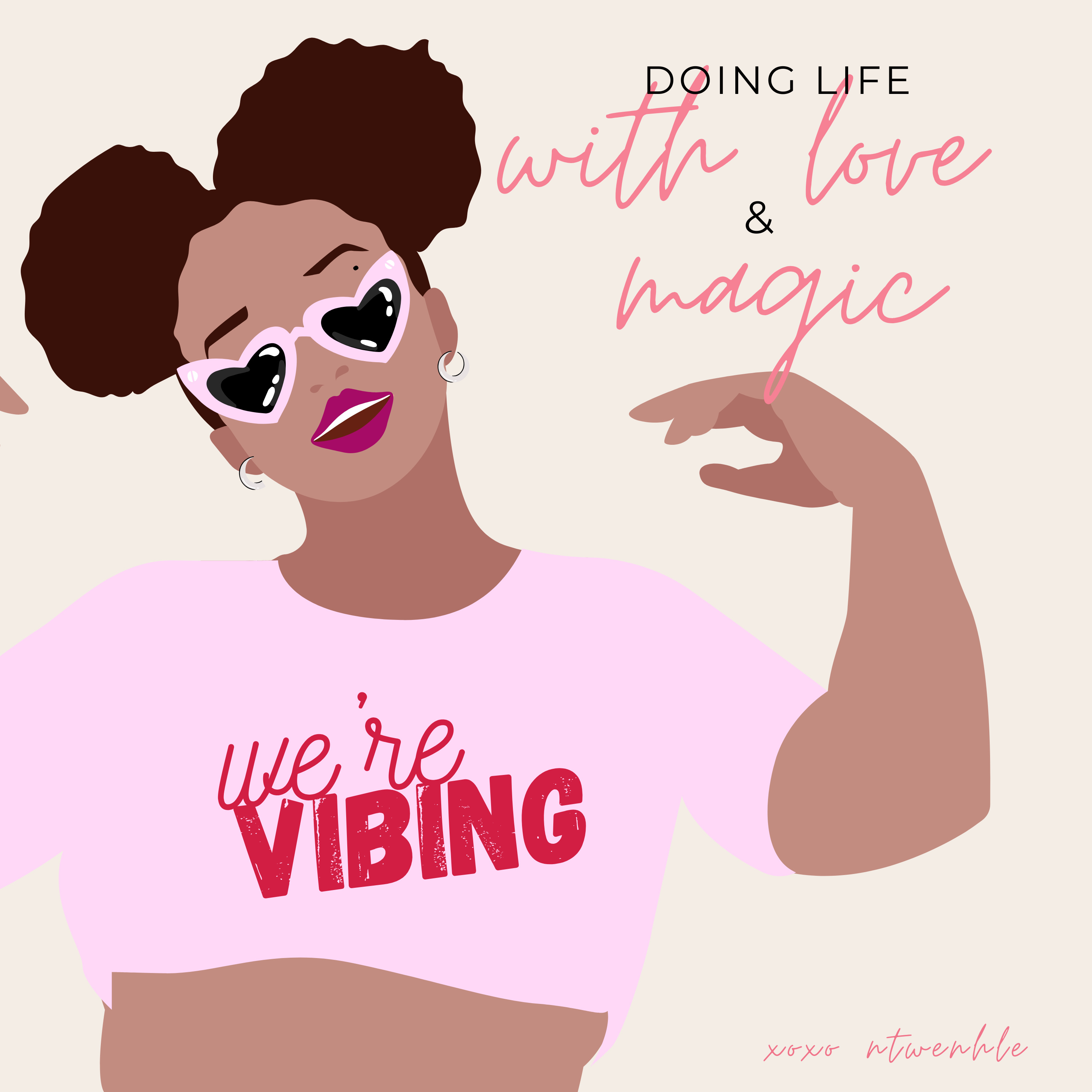 Doing Life with Love...and Magic!