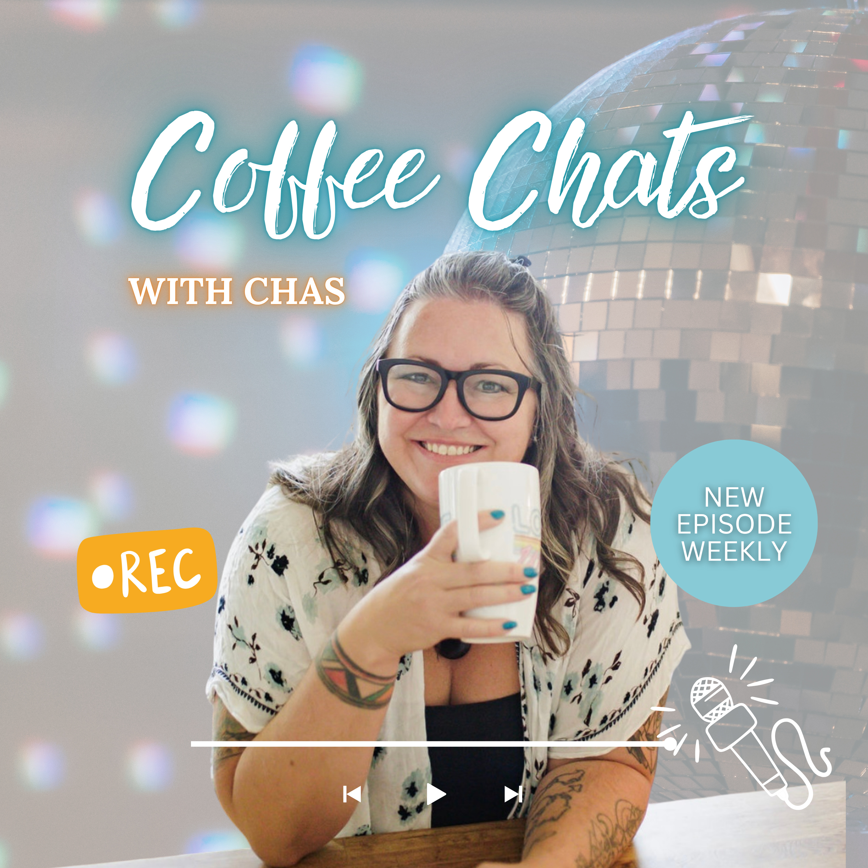 Coffee Chats with Chas: A podcast for women over 40