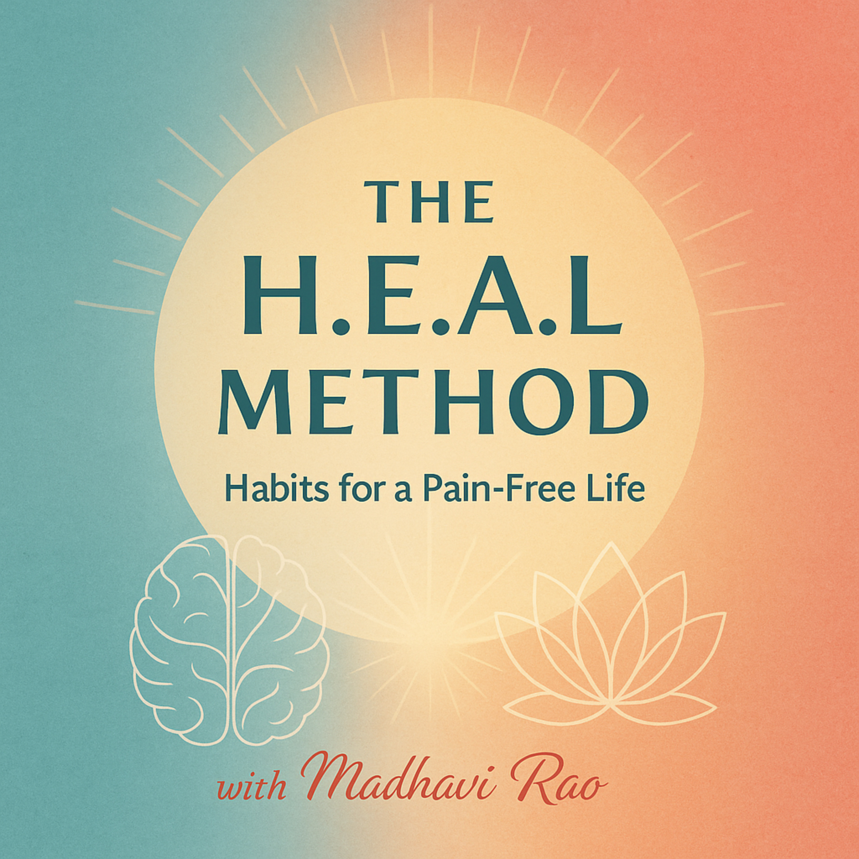 The H.E.A.L. Method™ — Habits for a Pain-Free Life
The H.E.A.L. Method™ — Habits for a Pain-Free Life