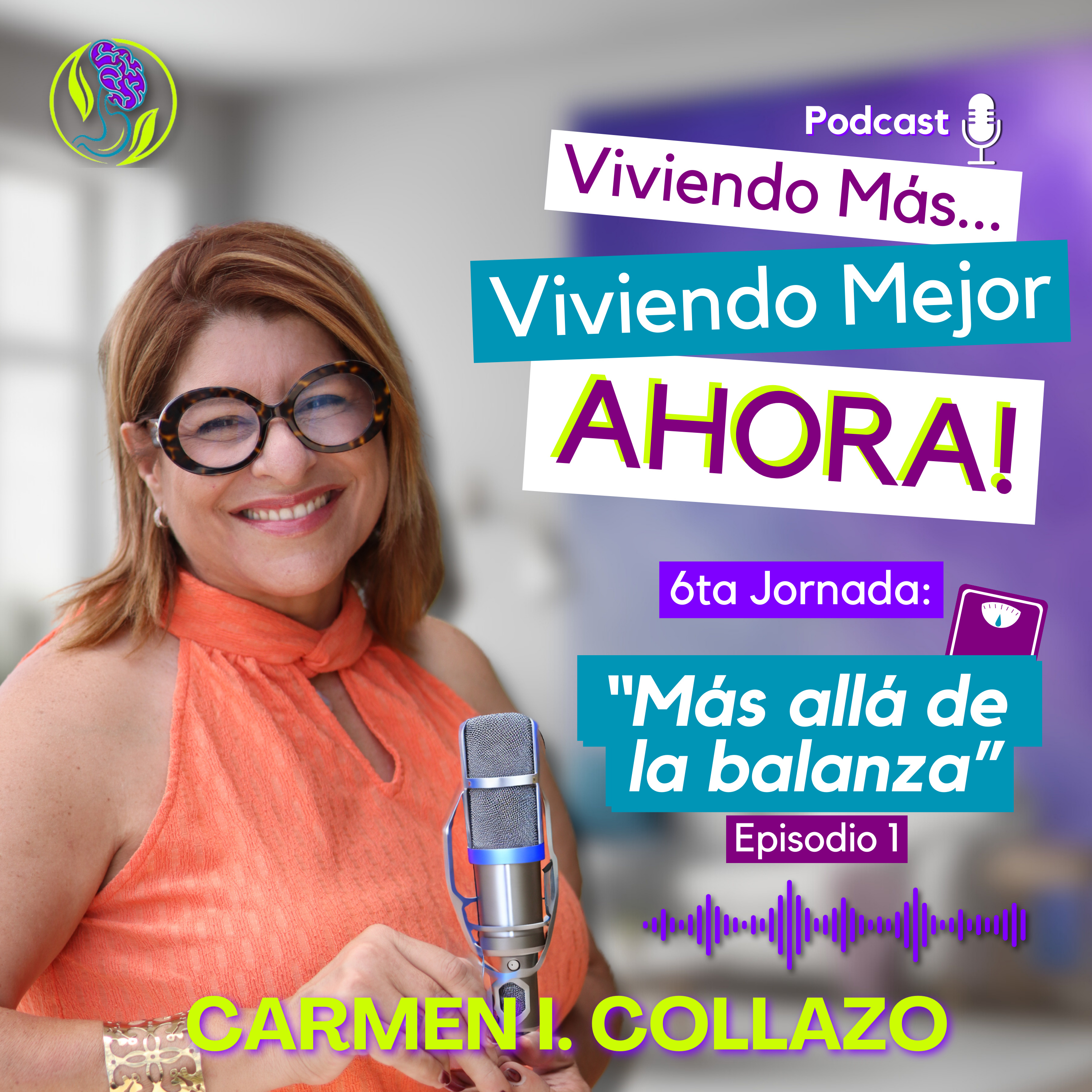 ¡Viviendo Más...Viviendo Mejor!