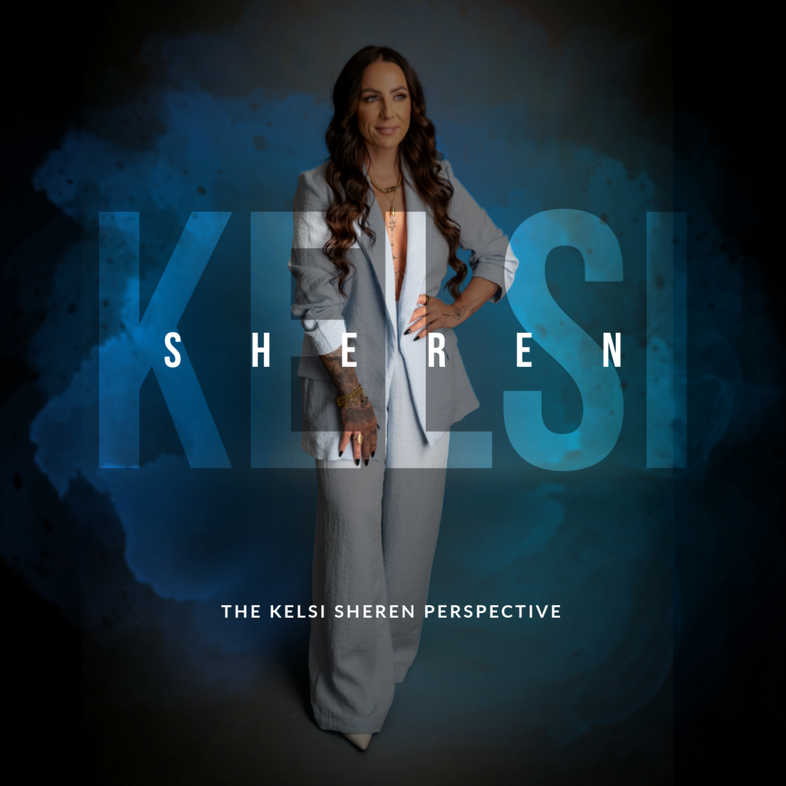 The Kelsi Sheren Perspective
