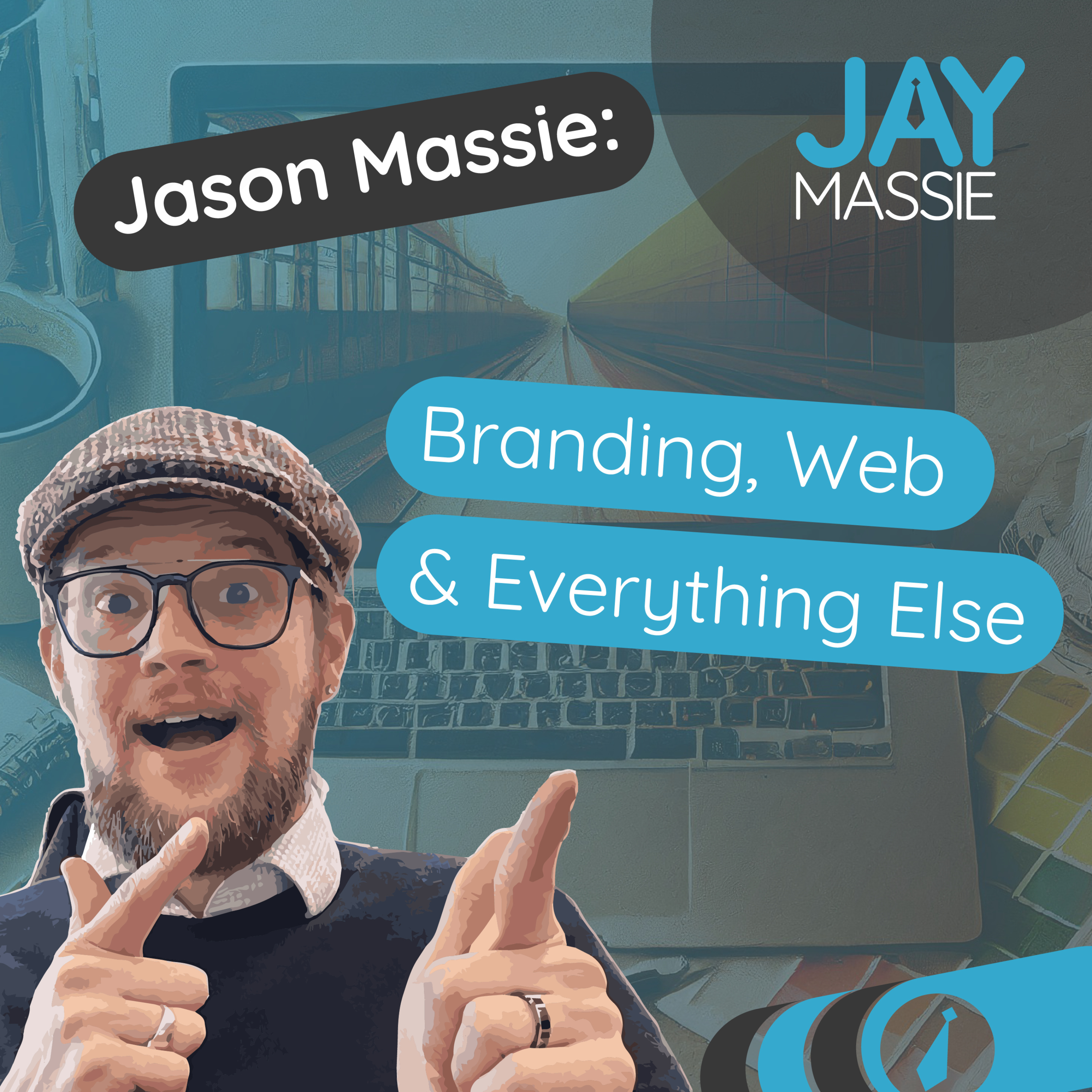 Jason Massie: Branding, Web & Everything Else podcast artwork