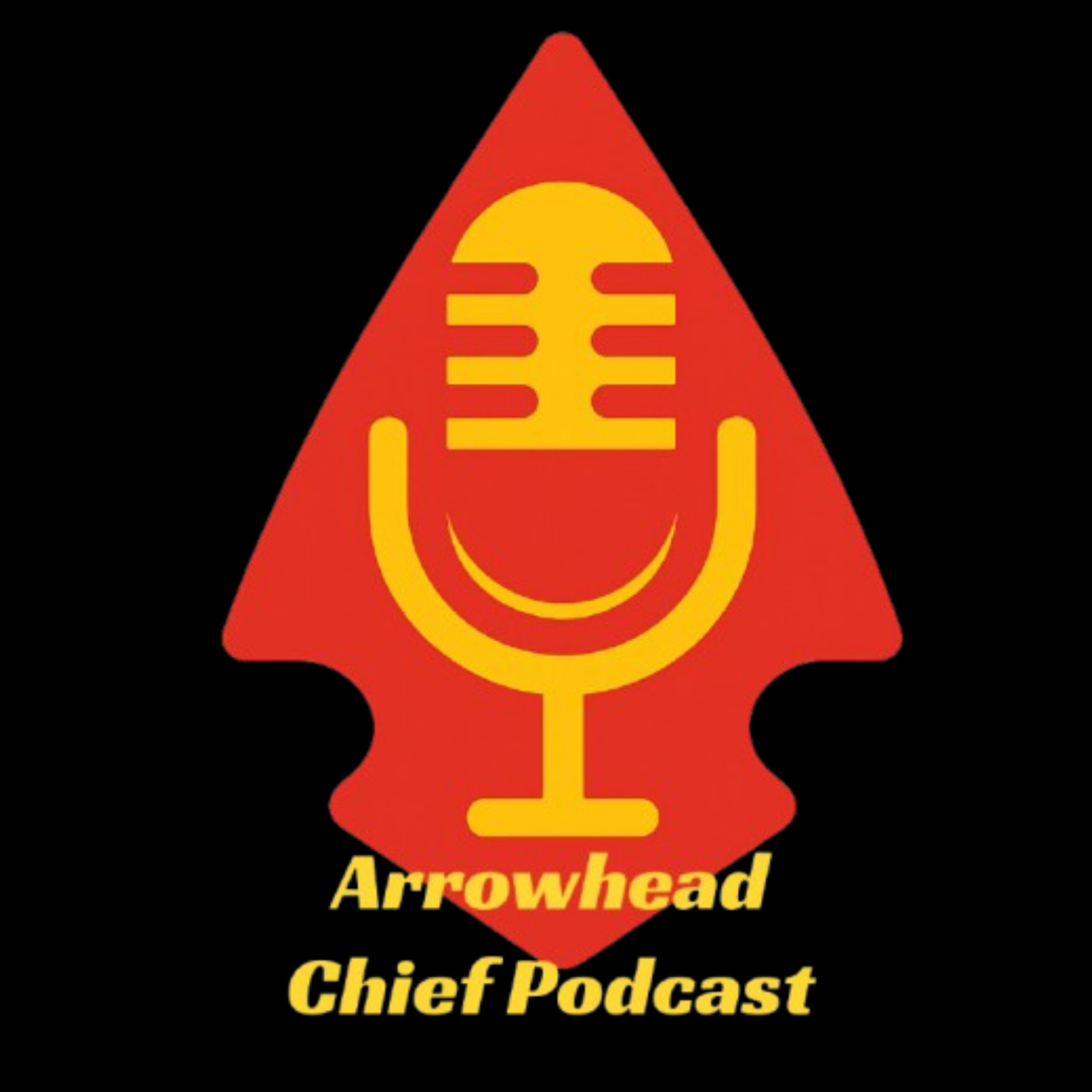Arrowhead Chief Podcast