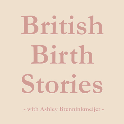 Episode 13 | Ashley Brenninkmeijer Private Healthcare, Unexplained Infertility, Covid Preterm Birth, ITU, Perinatal Depression, Relactating and Exclusive Pumping