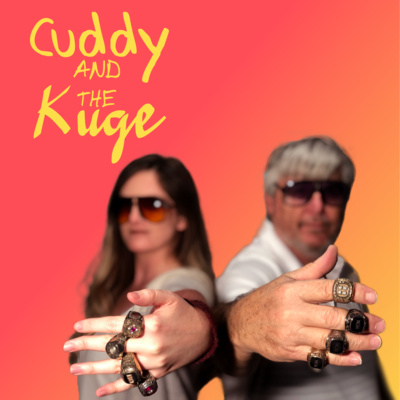 Ep 82: Behind the Curtain with Josh Rothstein by Cuddy And The Kuge