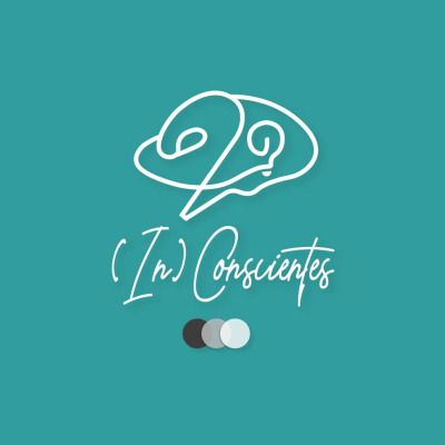 (In)Conscientes