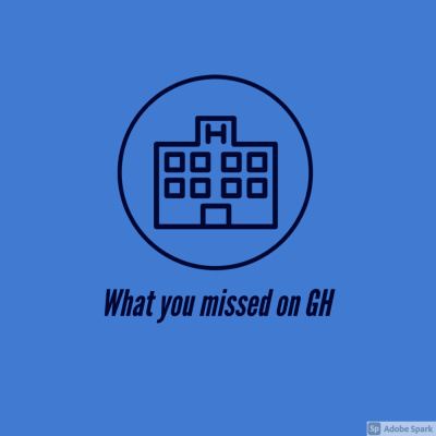 What you missed on General Hospital this week