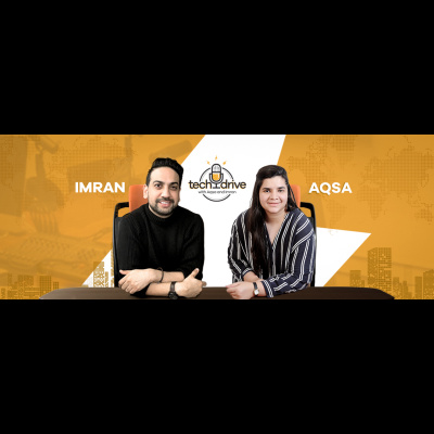Techdrive With Aqsa and Imran
