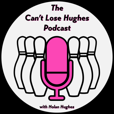 The Can\'t Lose Podcast with Nolan Hughes