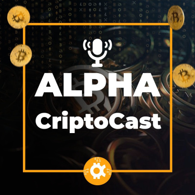 Alpha CriptoCast