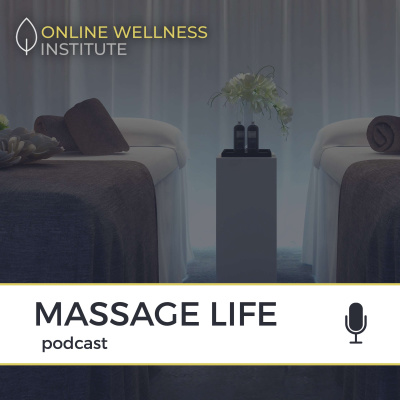 Massage Life Podcast