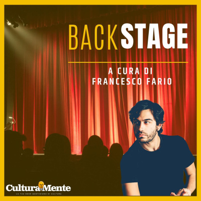 Backstage: Cinema e Teatro in dosi