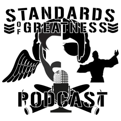 The Standard of Greatness Wrestling Podcast