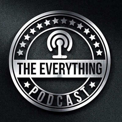 Episode #80 of The Everything Podcast: Ya’ll wildin.