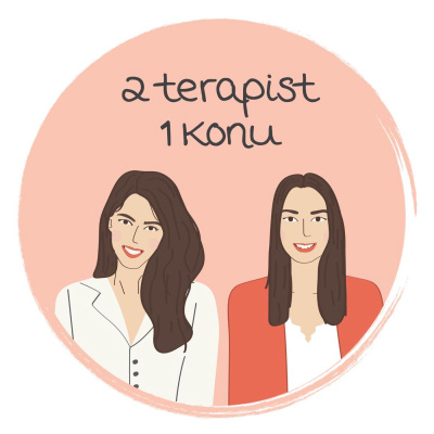 2Terapist1Konu Podcast