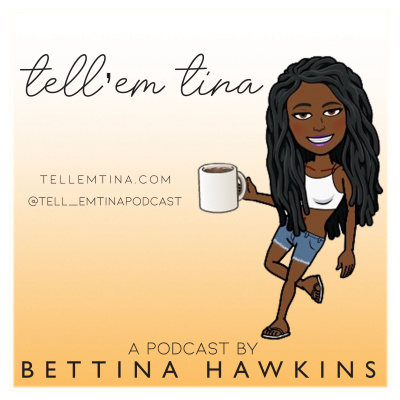 Tell\'Em Tina